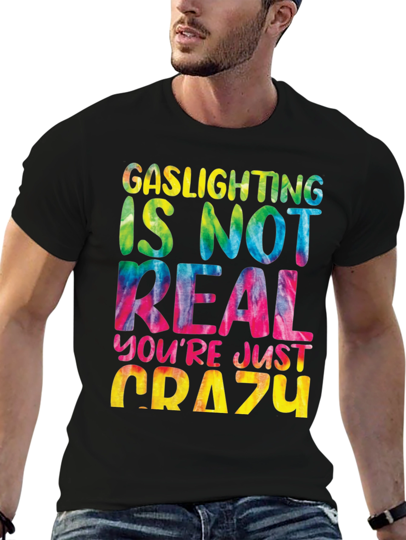 Gaslighting Isnt Real Tie Dye Graphic Tee