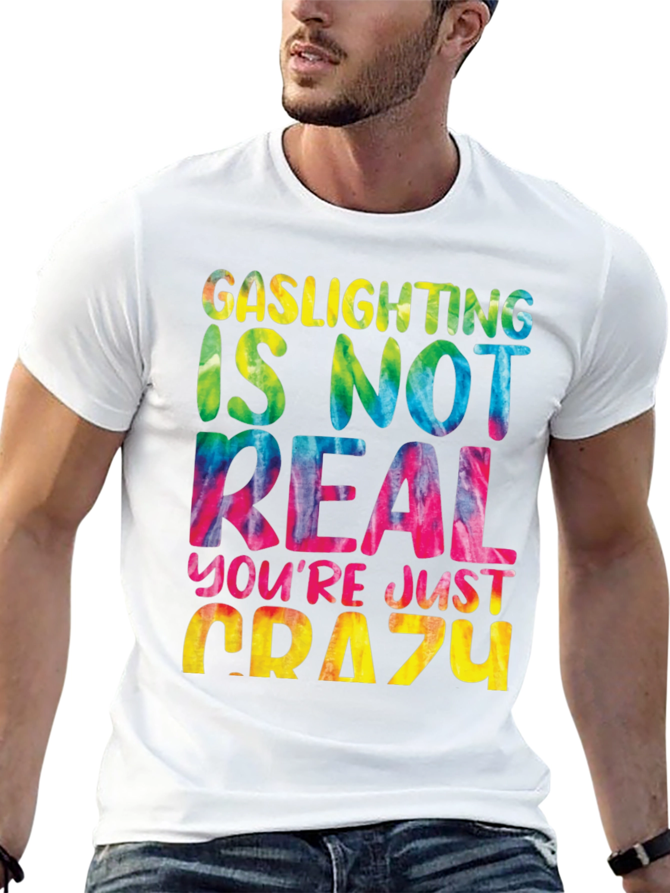 Gaslighting Isnt Real Tie Dye Graphic Tee