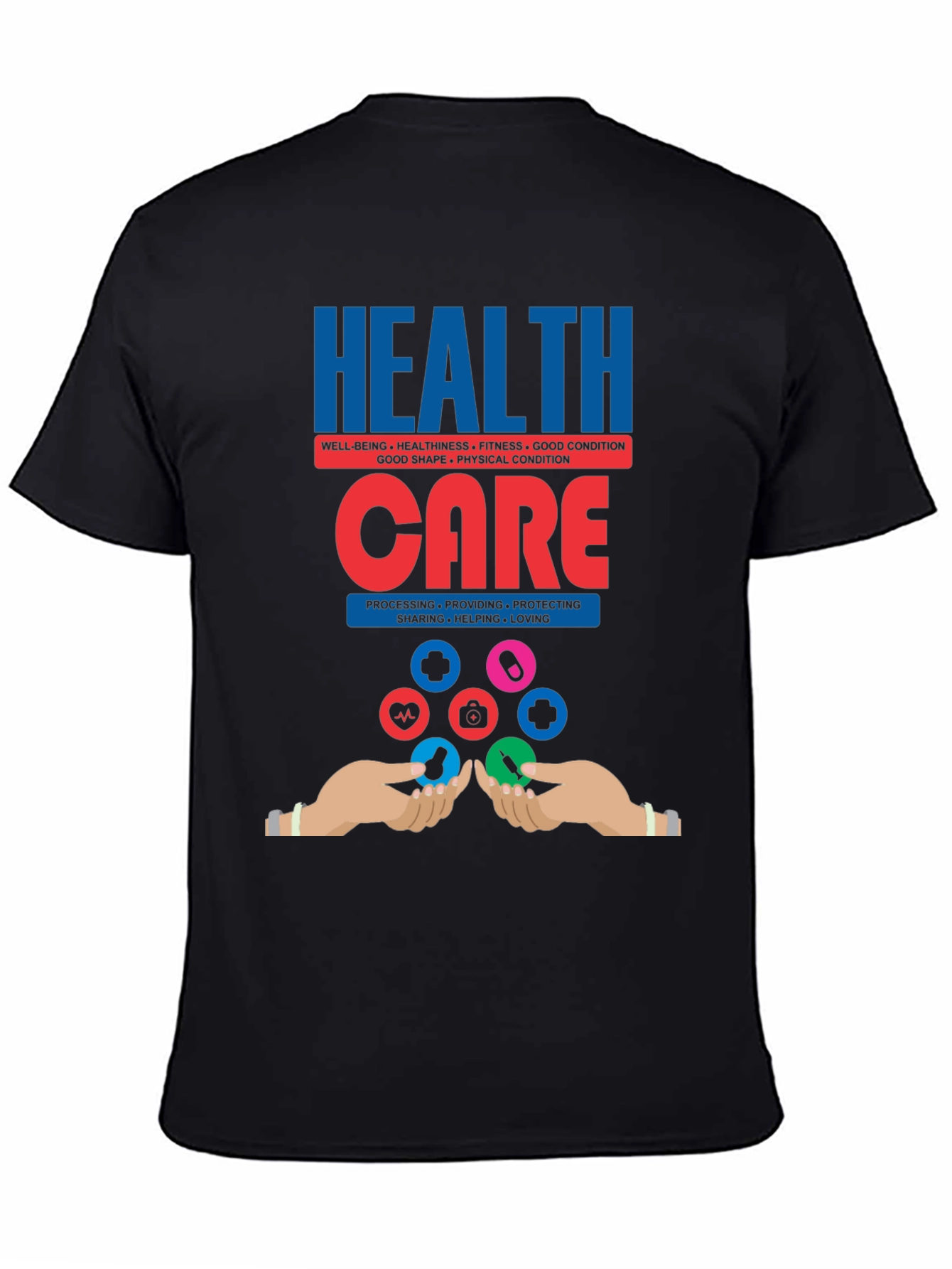 Health Care Graphic T-Shirt