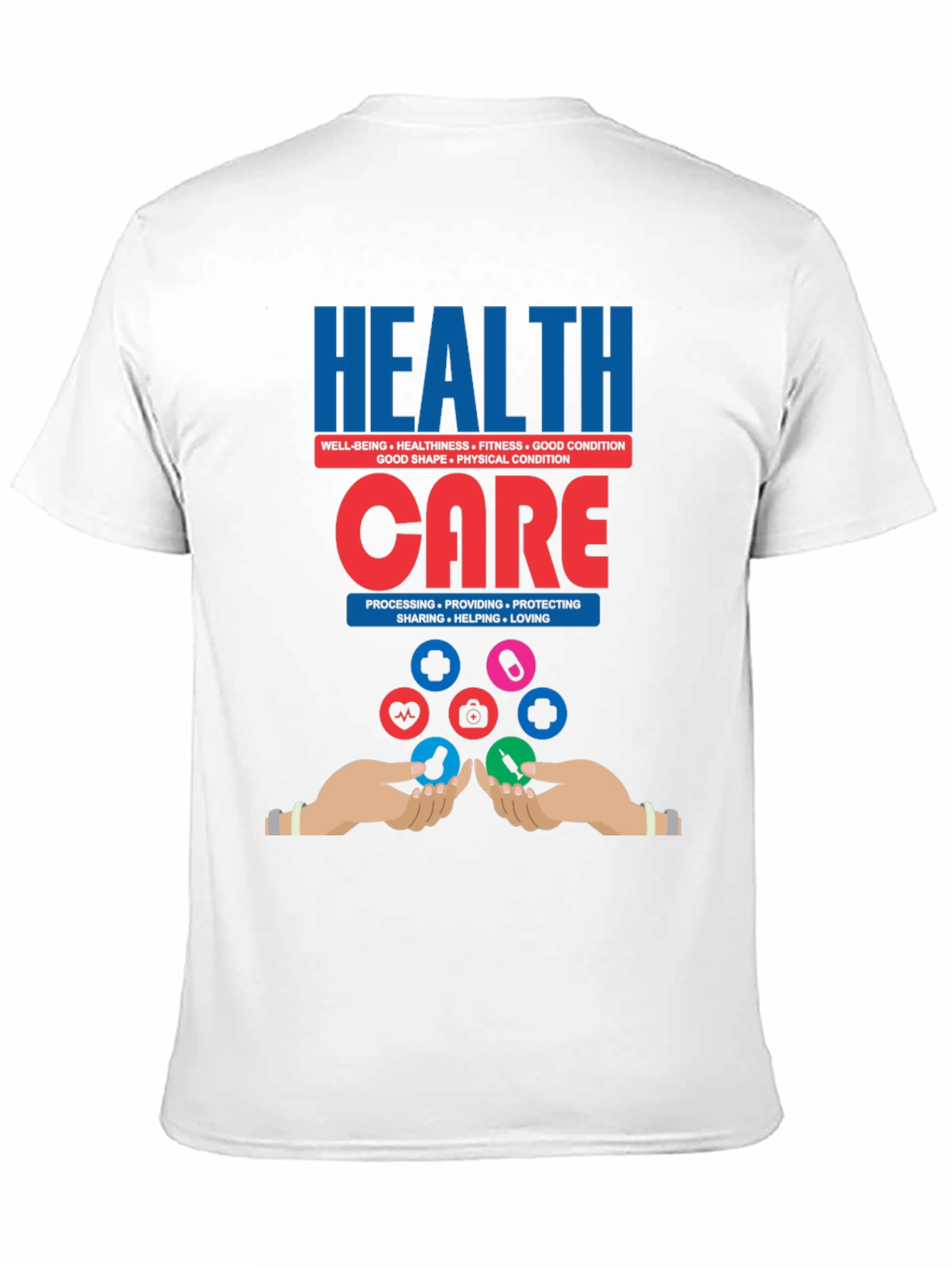 Health Care Graphic T-Shirt