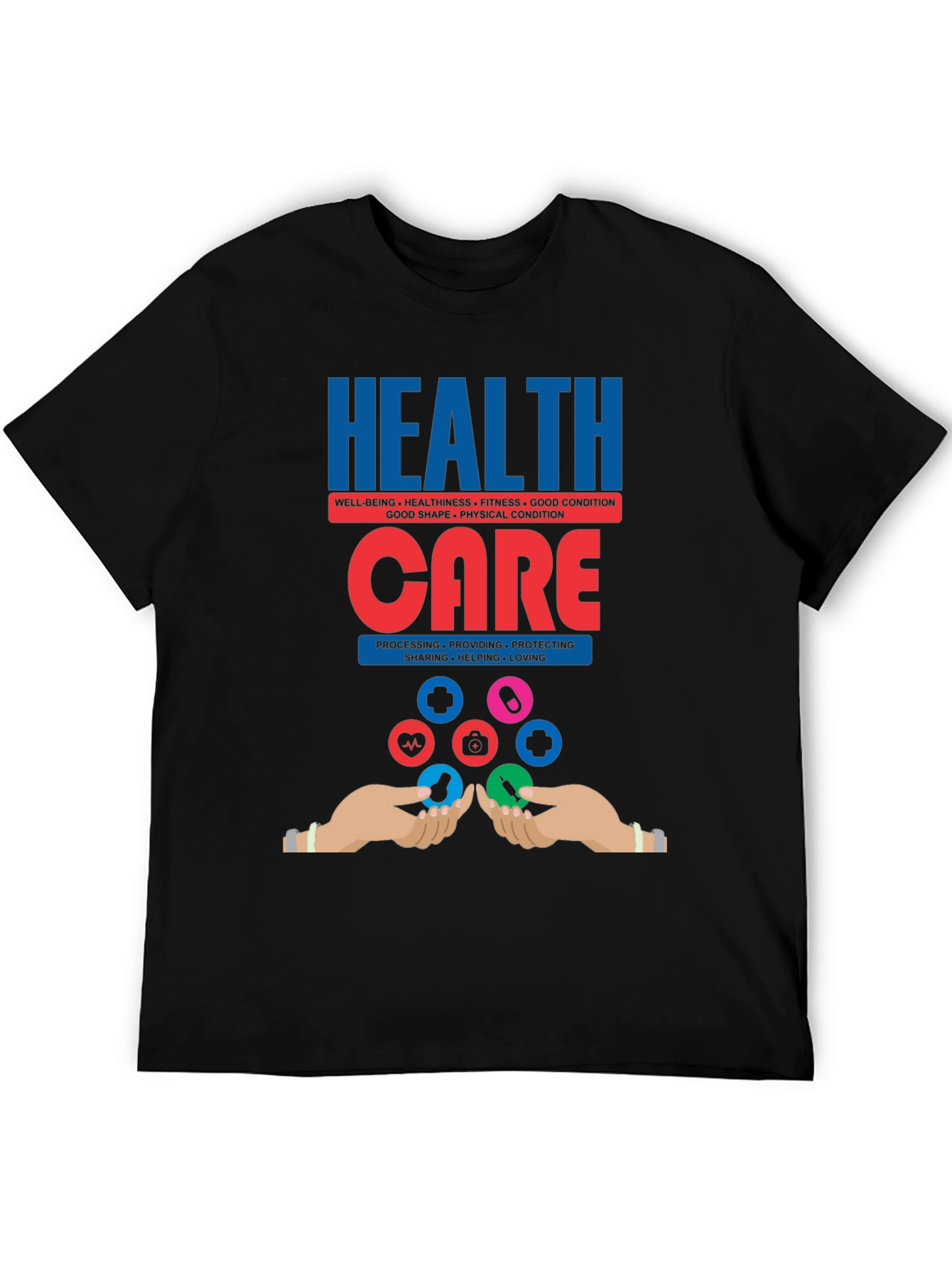 Health Care Graphic T-Shirt