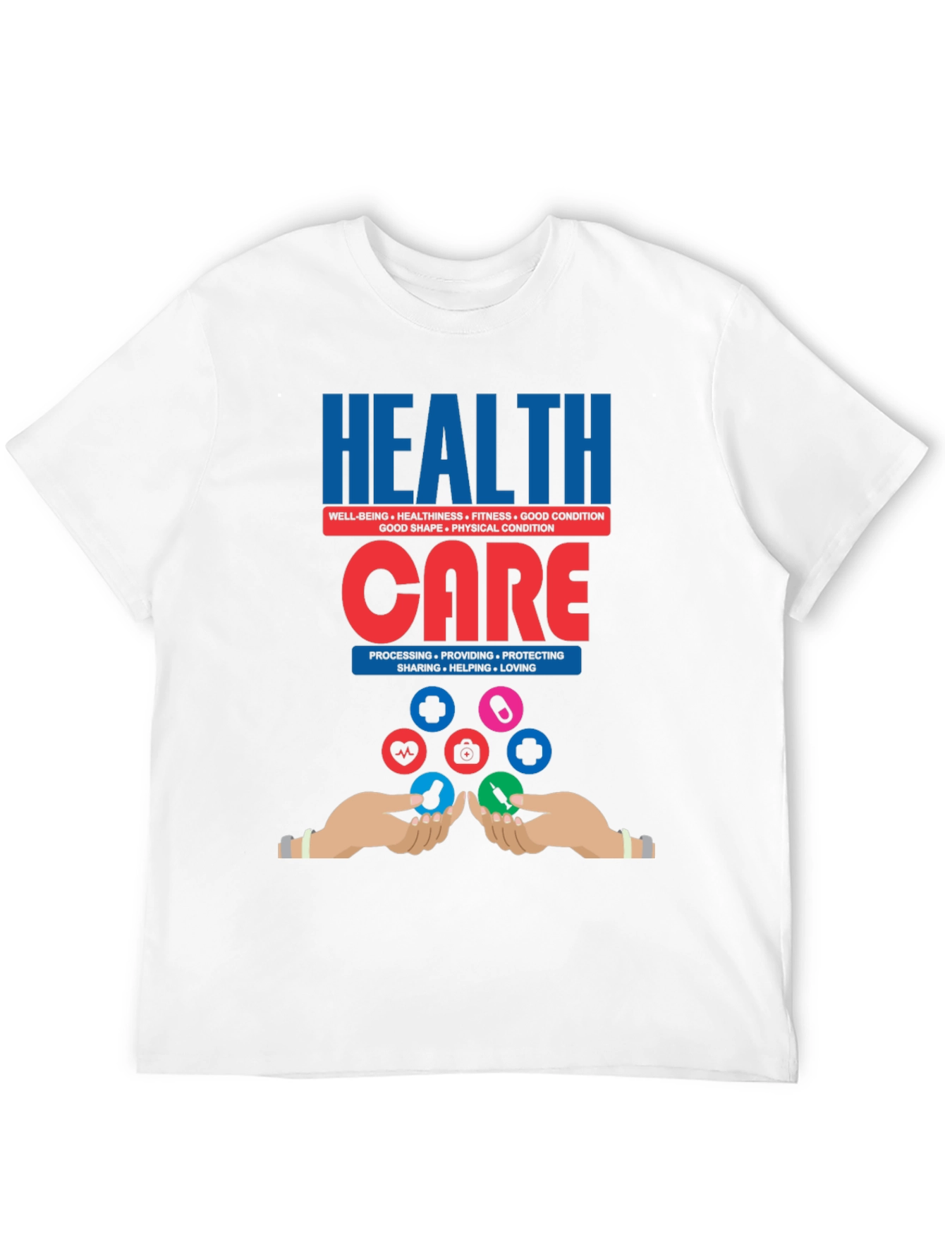 Health Care Graphic T-Shirt