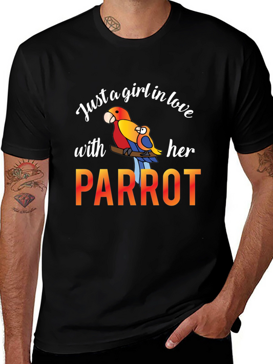 Just A Girl In Love With Her Parrot T-Shirt