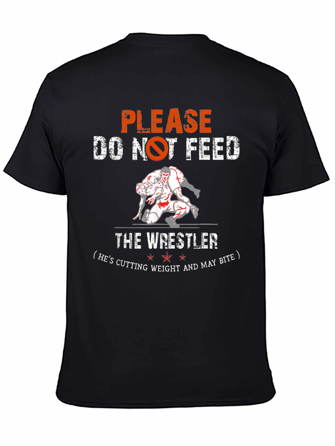Wrestling Tee: Do Not Feed the Wrestler T-Shirt