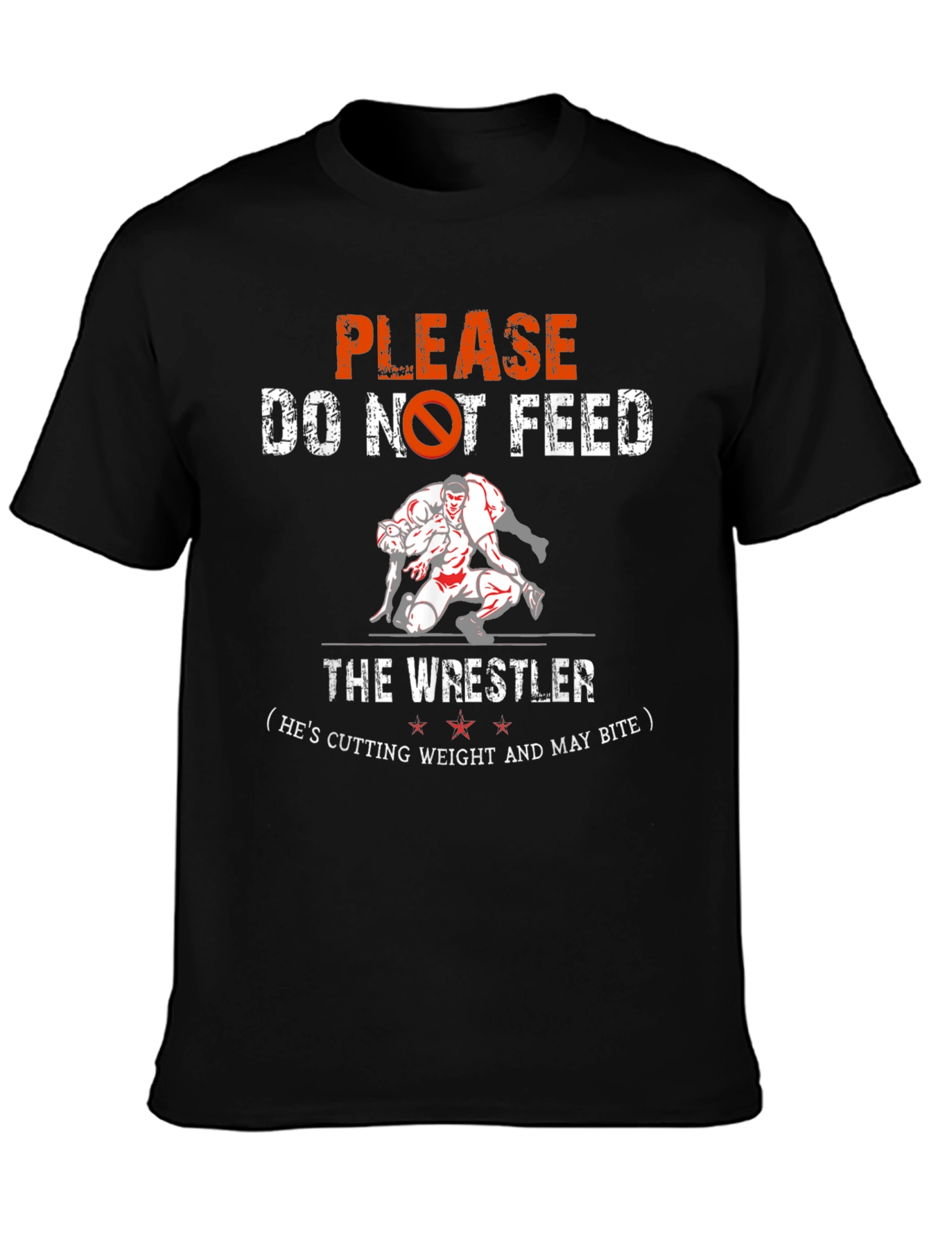 Wrestling Tee: Do Not Feed the Wrestler T-Shirt
