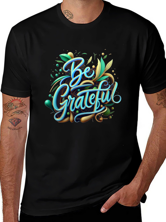 Be Grateful Graphic Tee - Black Short Sleeve Shirt