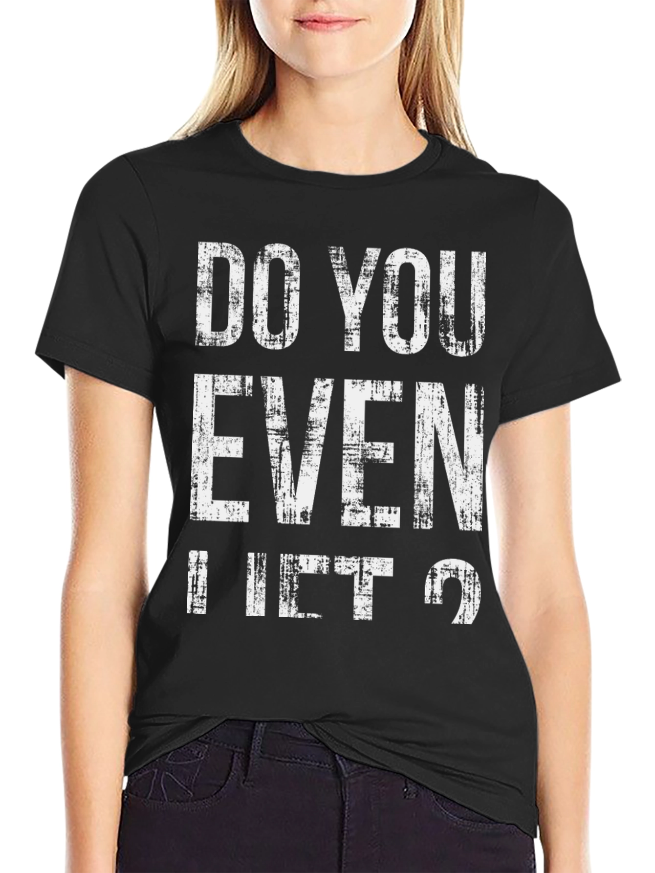 Do You Even Lift? Graphic T-Shirt