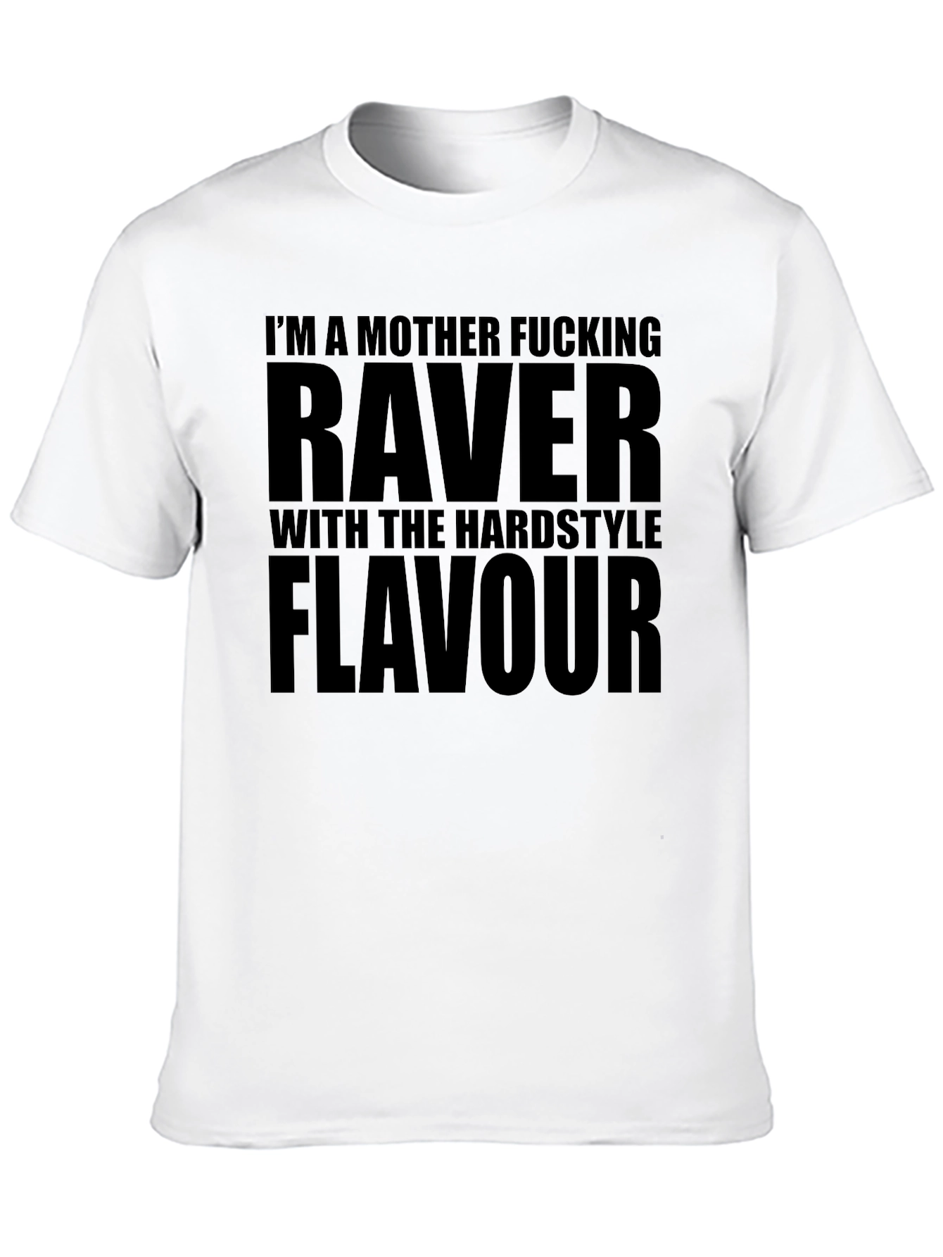 Raver Hardstyle Flavour T-Shirt