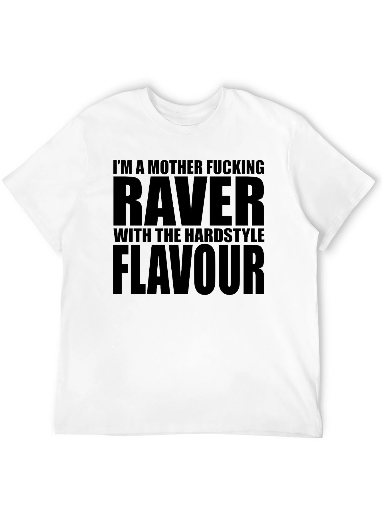 Raver Hardstyle Flavour T-Shirt