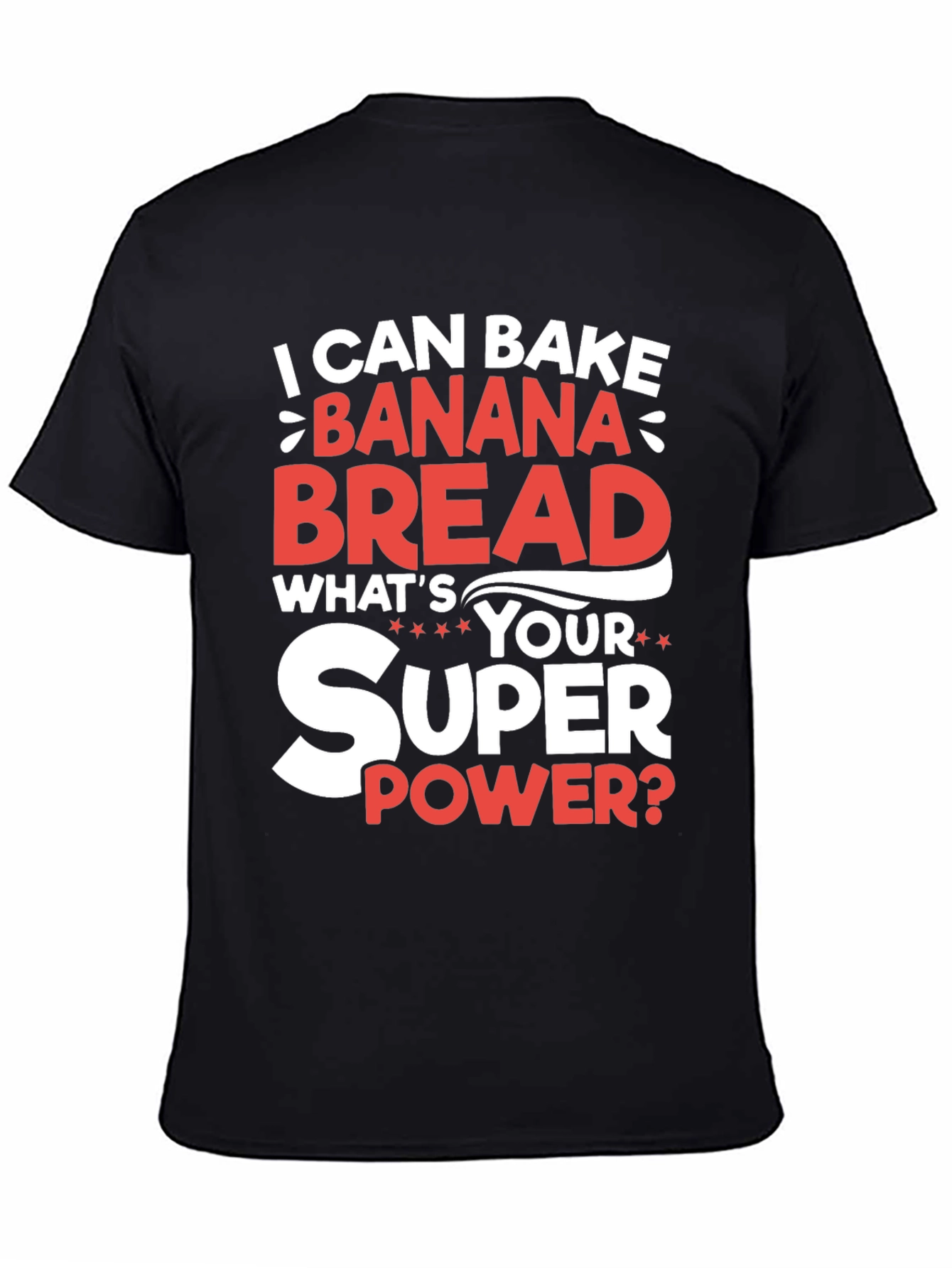 Banana Bread Superpower T-Shirt