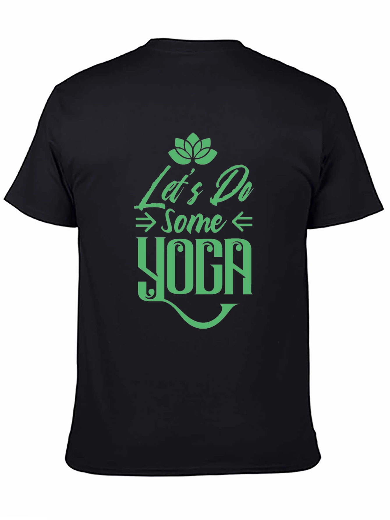 Yoga T-Shirt - Lets Do Some Yoga