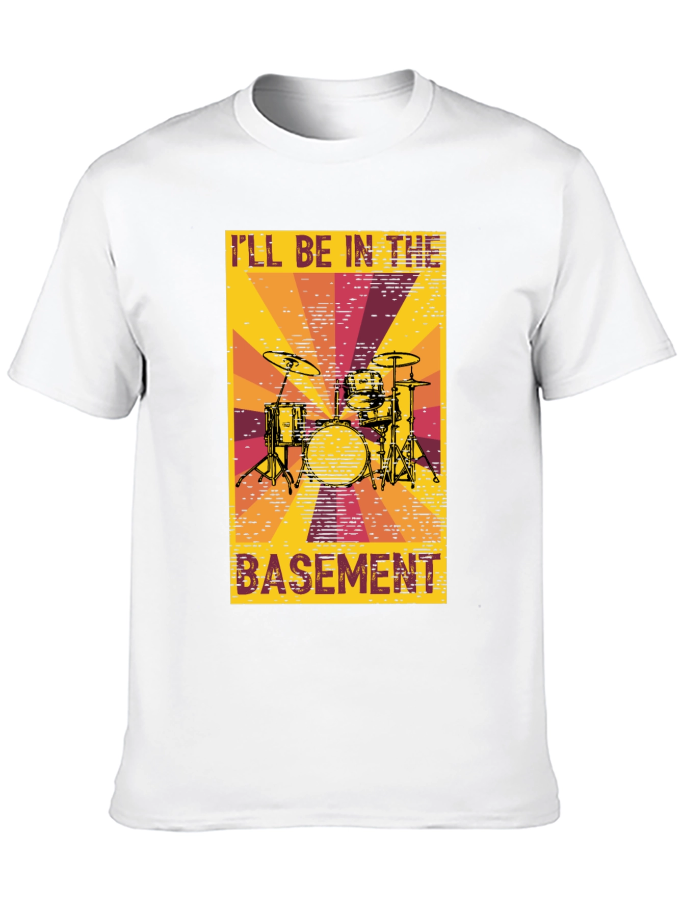 Ill Be In The Basement Drum Set T-Shirt
