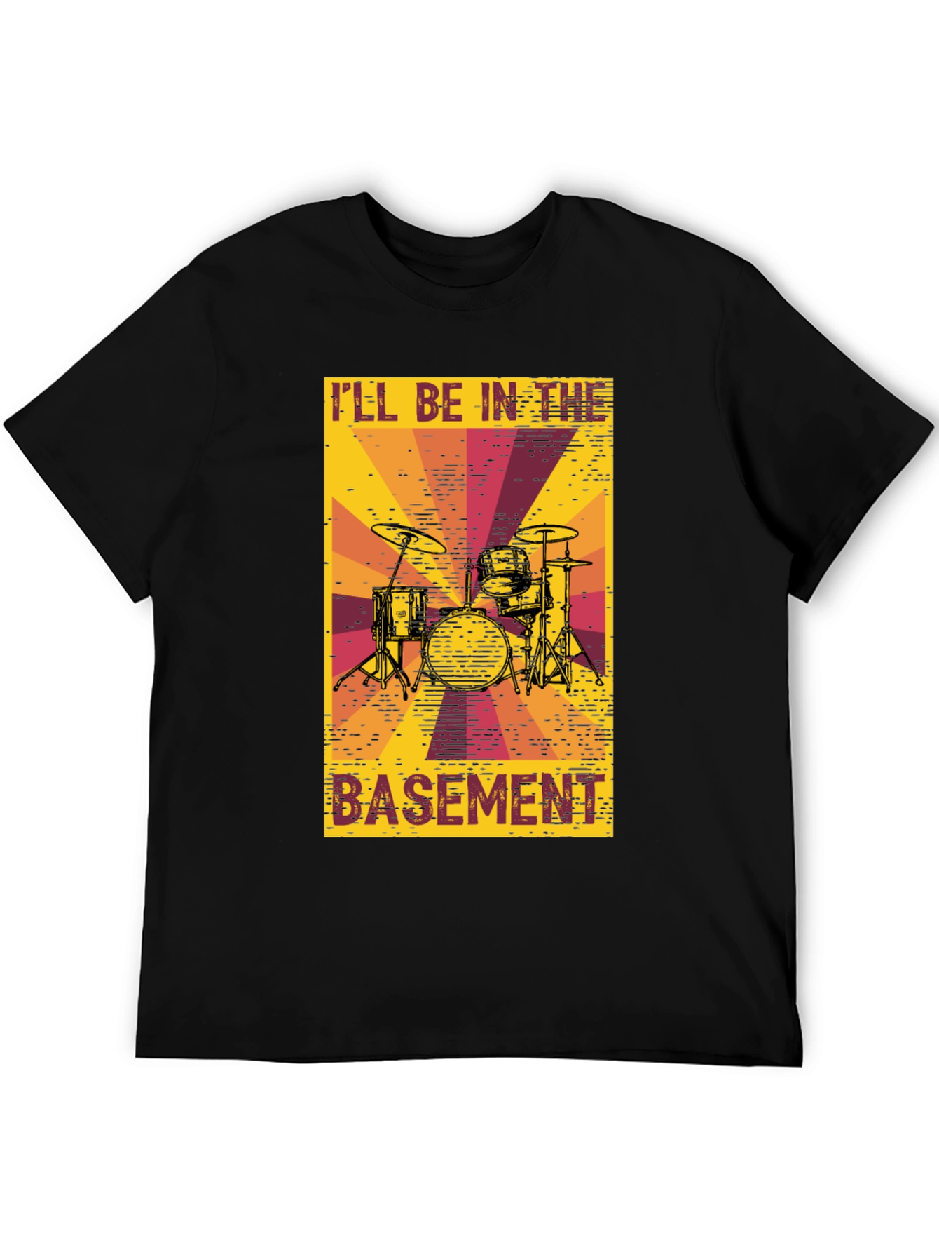 Ill Be In The Basement Drum Set T-Shirt