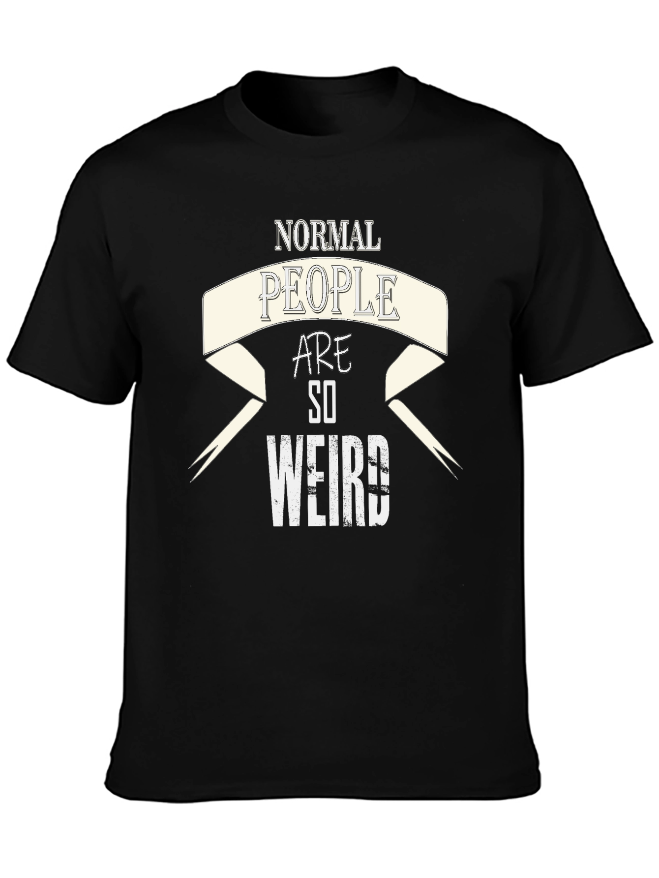 Normal People Are So Weird Graphic T-Shirt