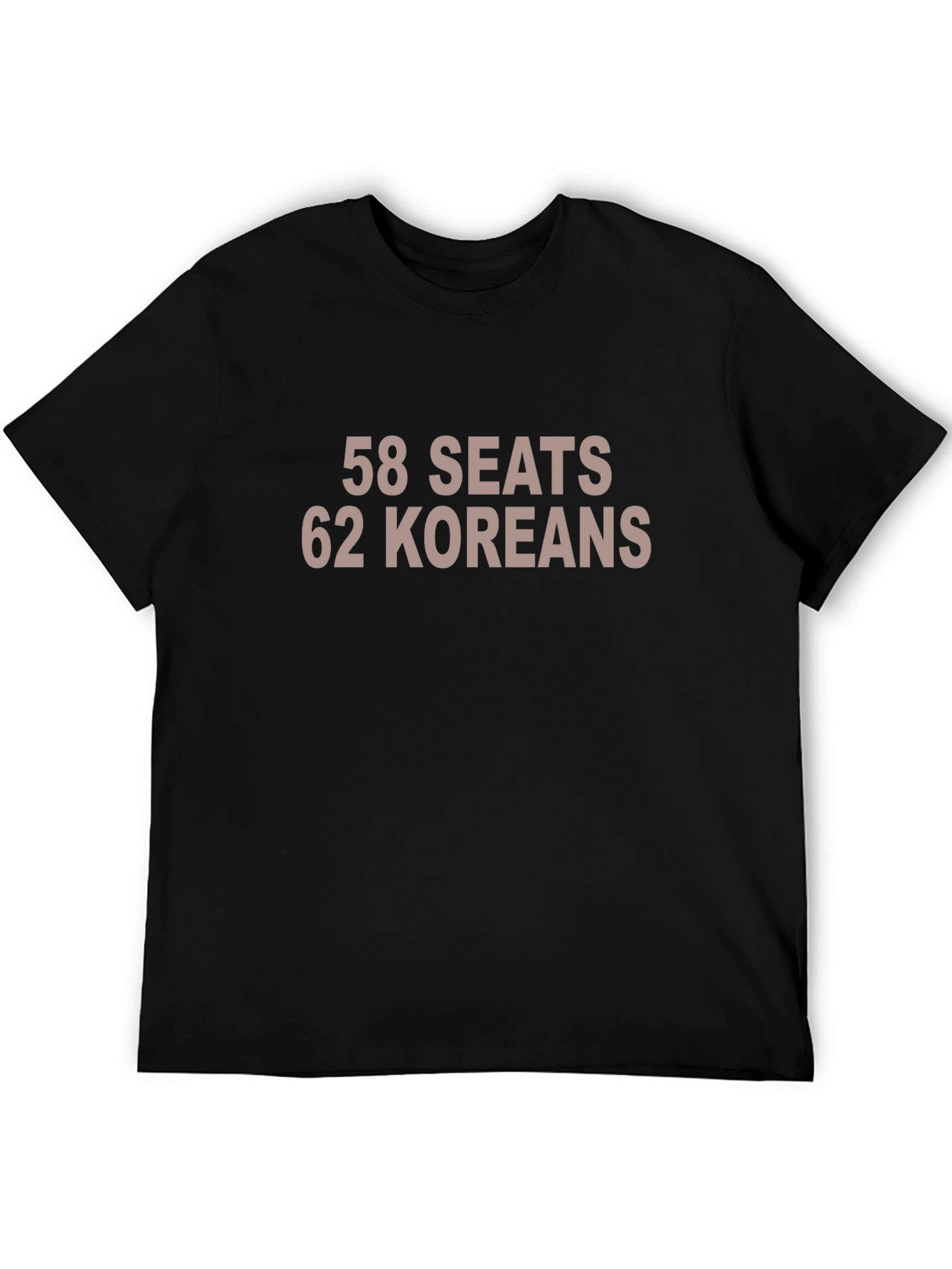 58 Seats 62 Koreans Graphic T-Shirt