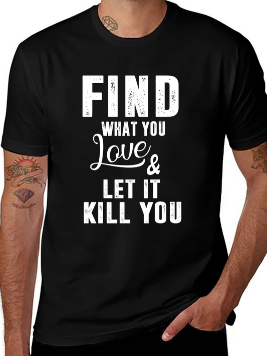 Find What You Love Graphic Tee - Black
