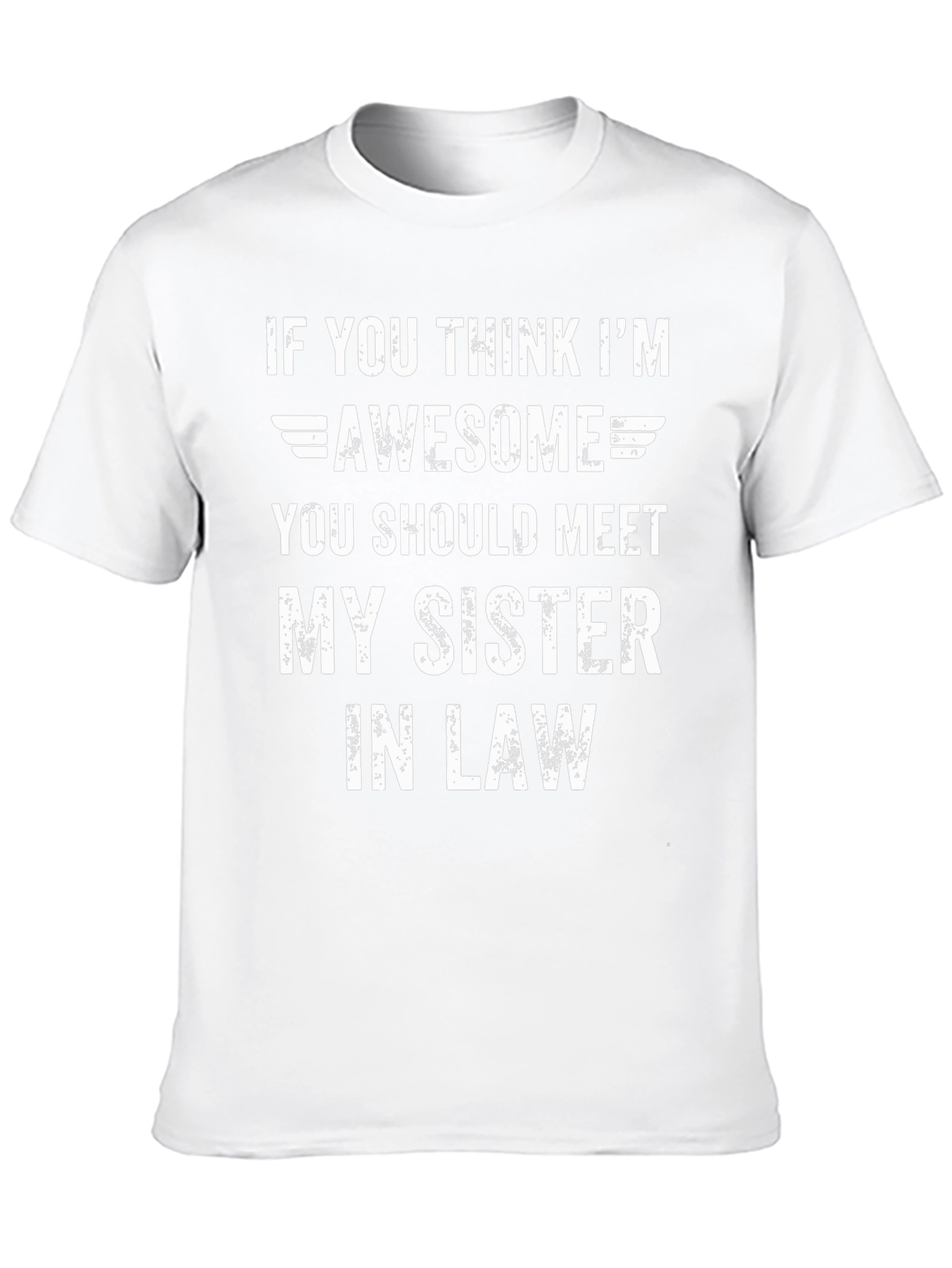 Awesome Sister-In-Law Mens T-Shirt Funny Gift