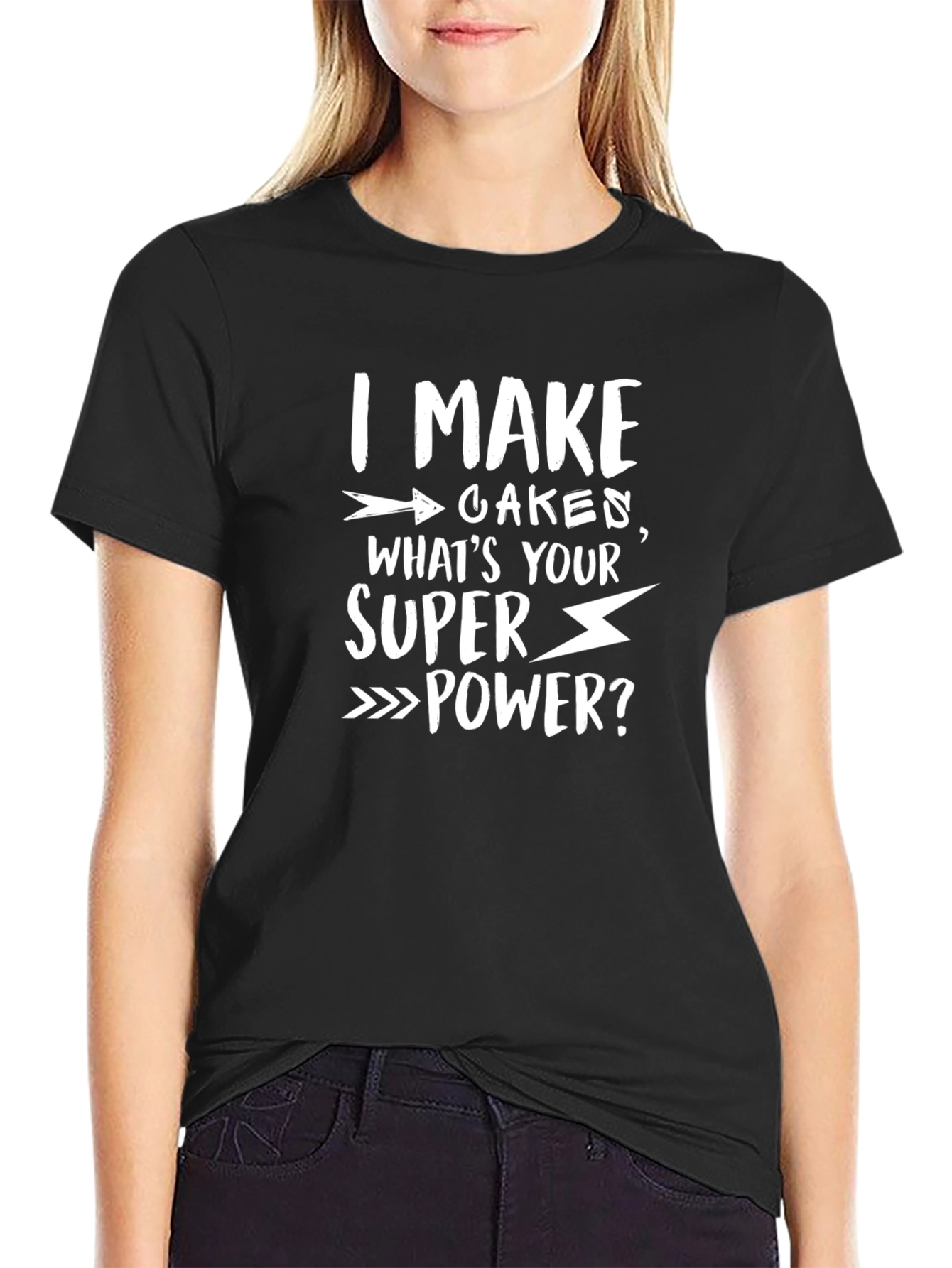 I Make Cakes T-Shirt - Funny Baker Superpower Tee