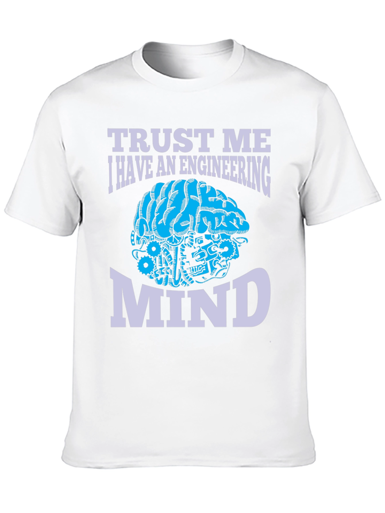 Engineering Mind T-Shirt - Trust Me Design