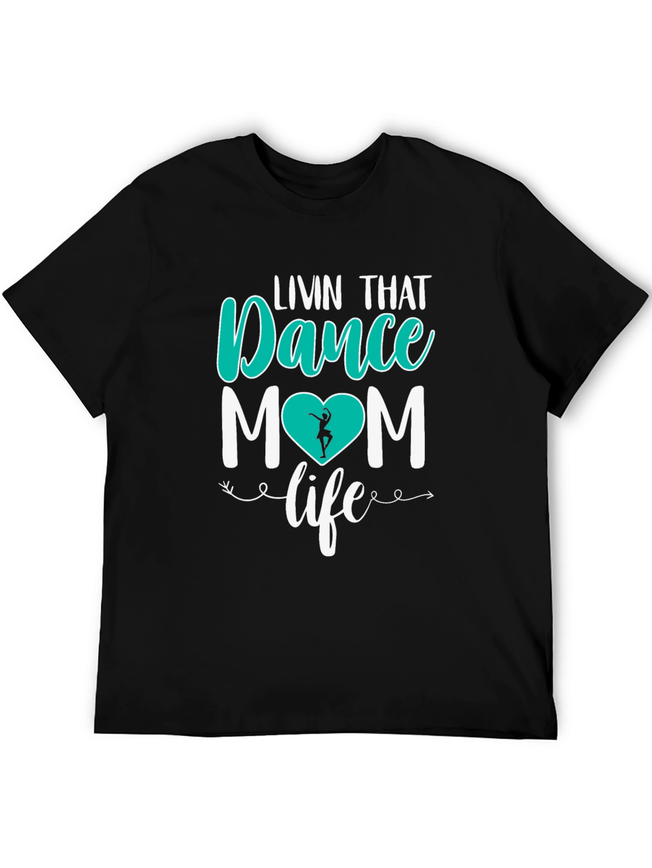 Dance Mom T-Shirt - Livin That Life