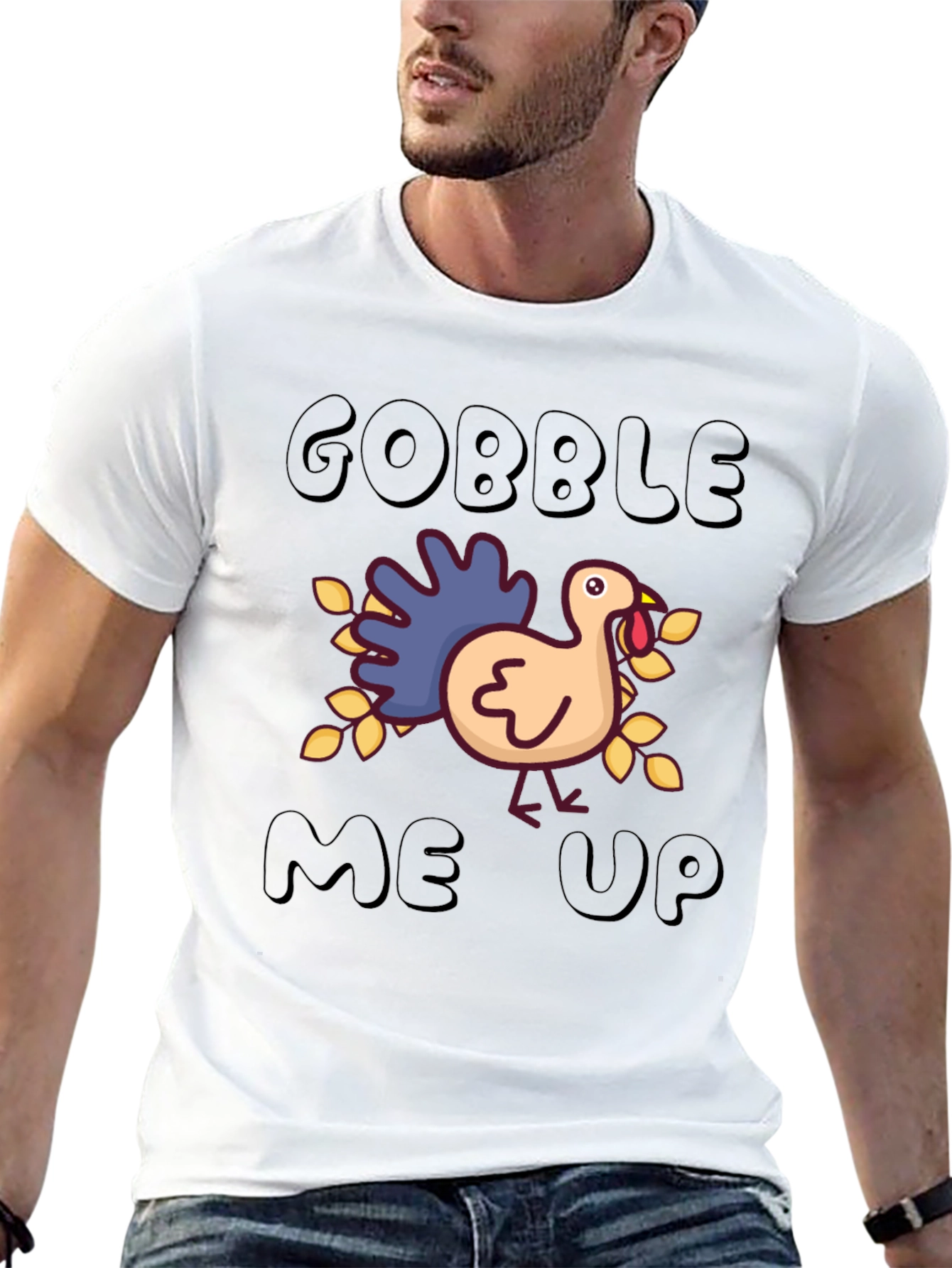 Gobble Me Up Turkey Thanksgiving T-Shirt