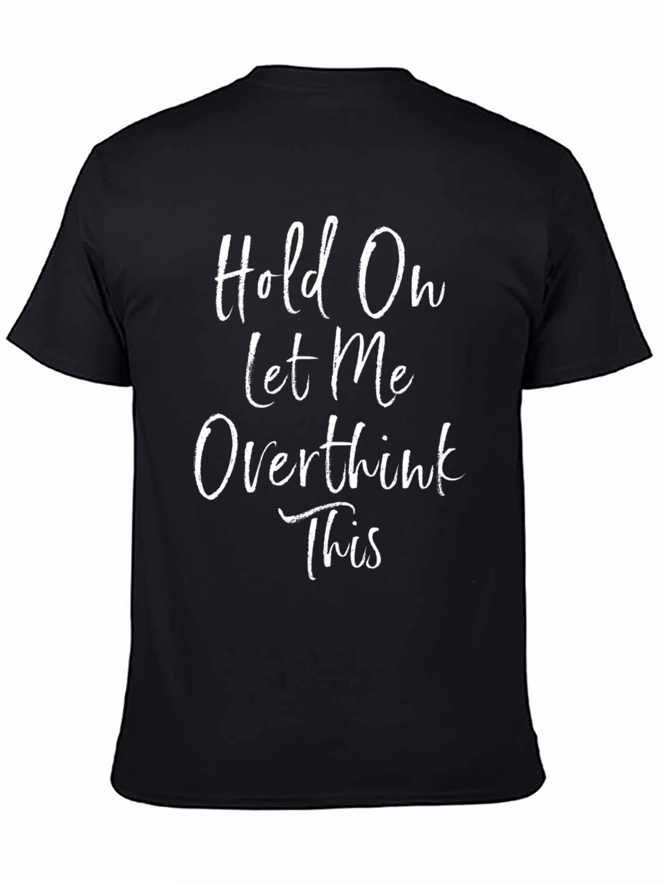 Overthink T-Shirt - Funny Slogan Tee