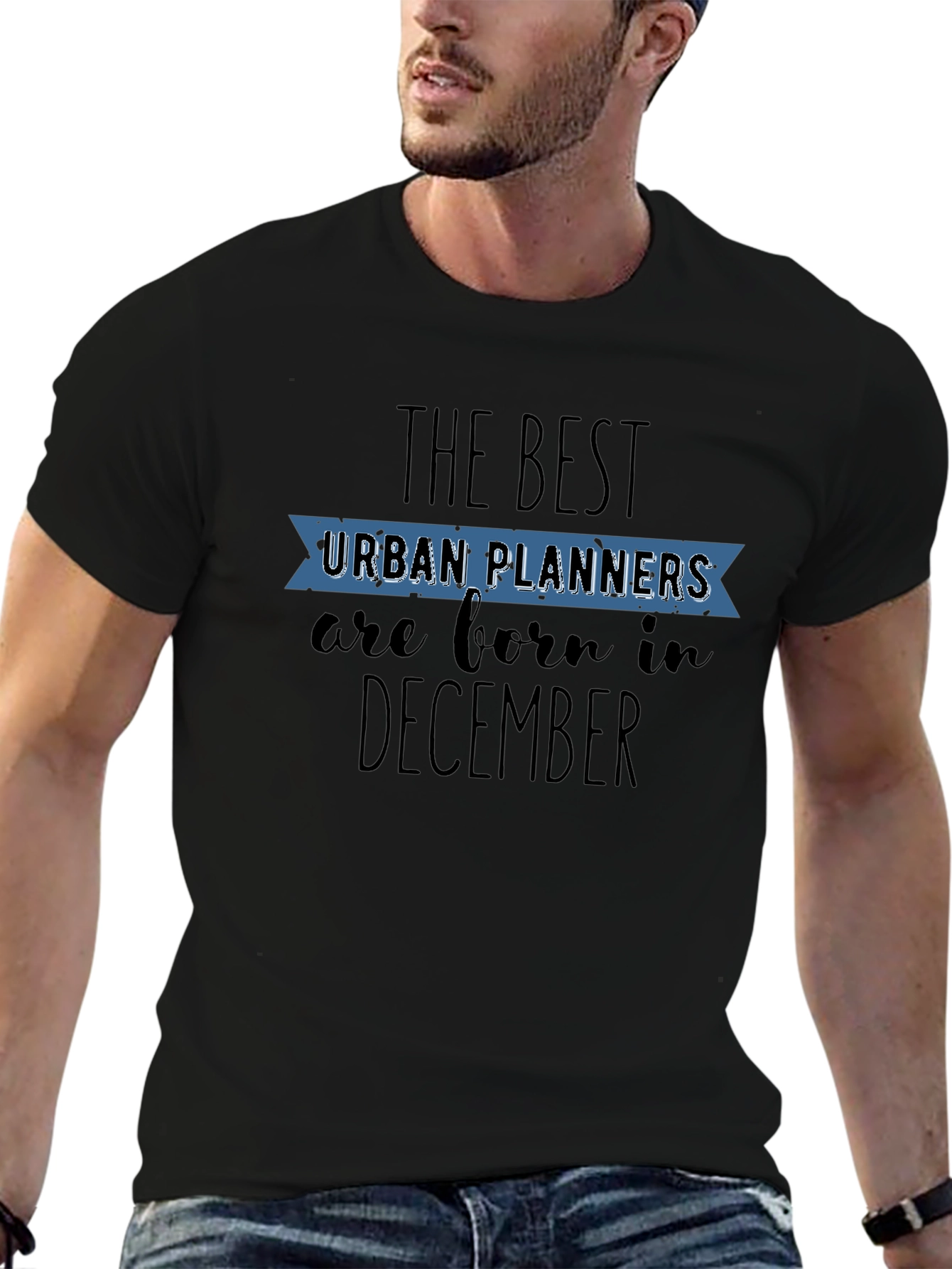 Urban Planner December Birthday T-Shirt