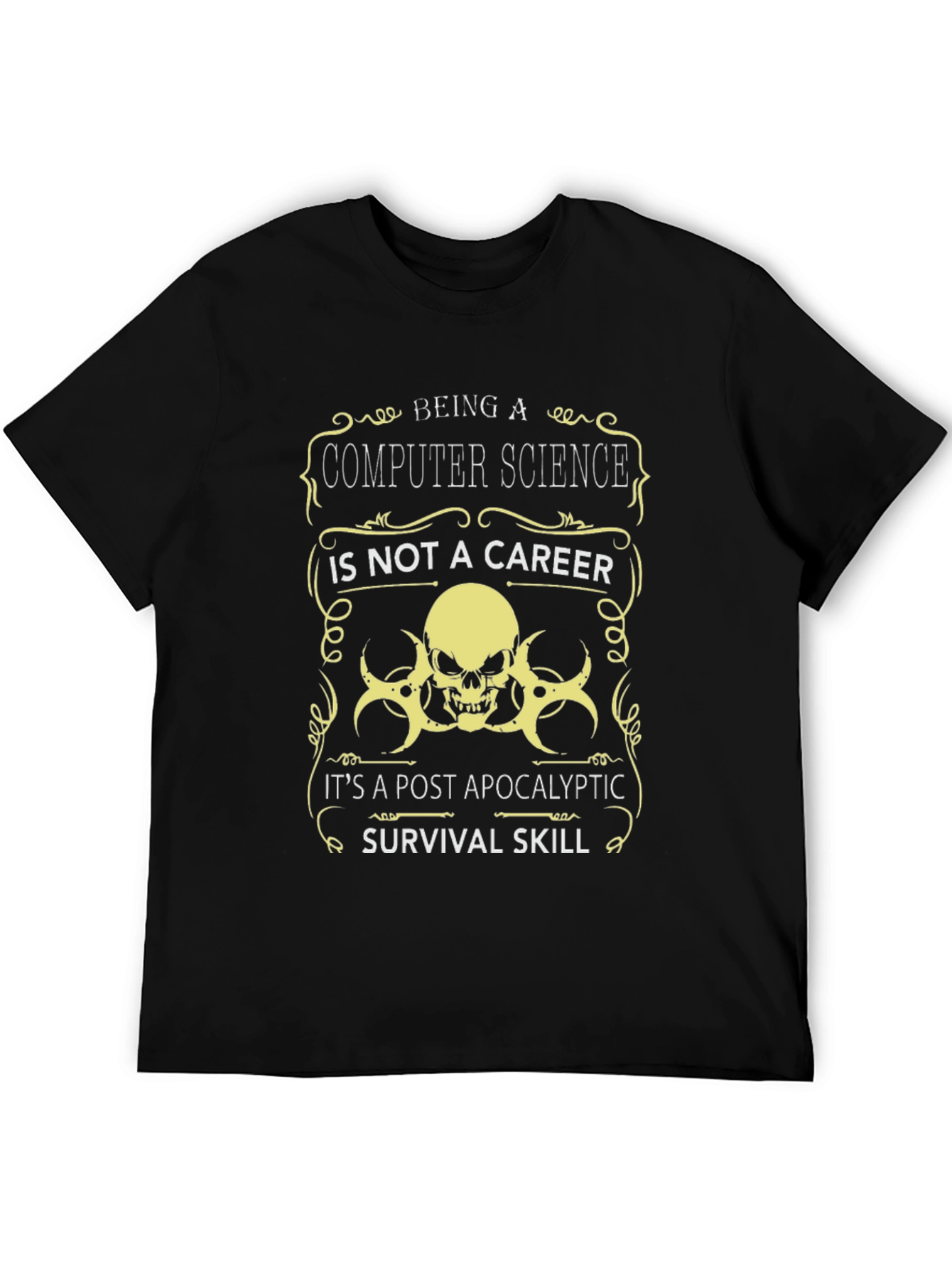 Computer Science Post-Apocalyptic Survival Skill T-Shirt