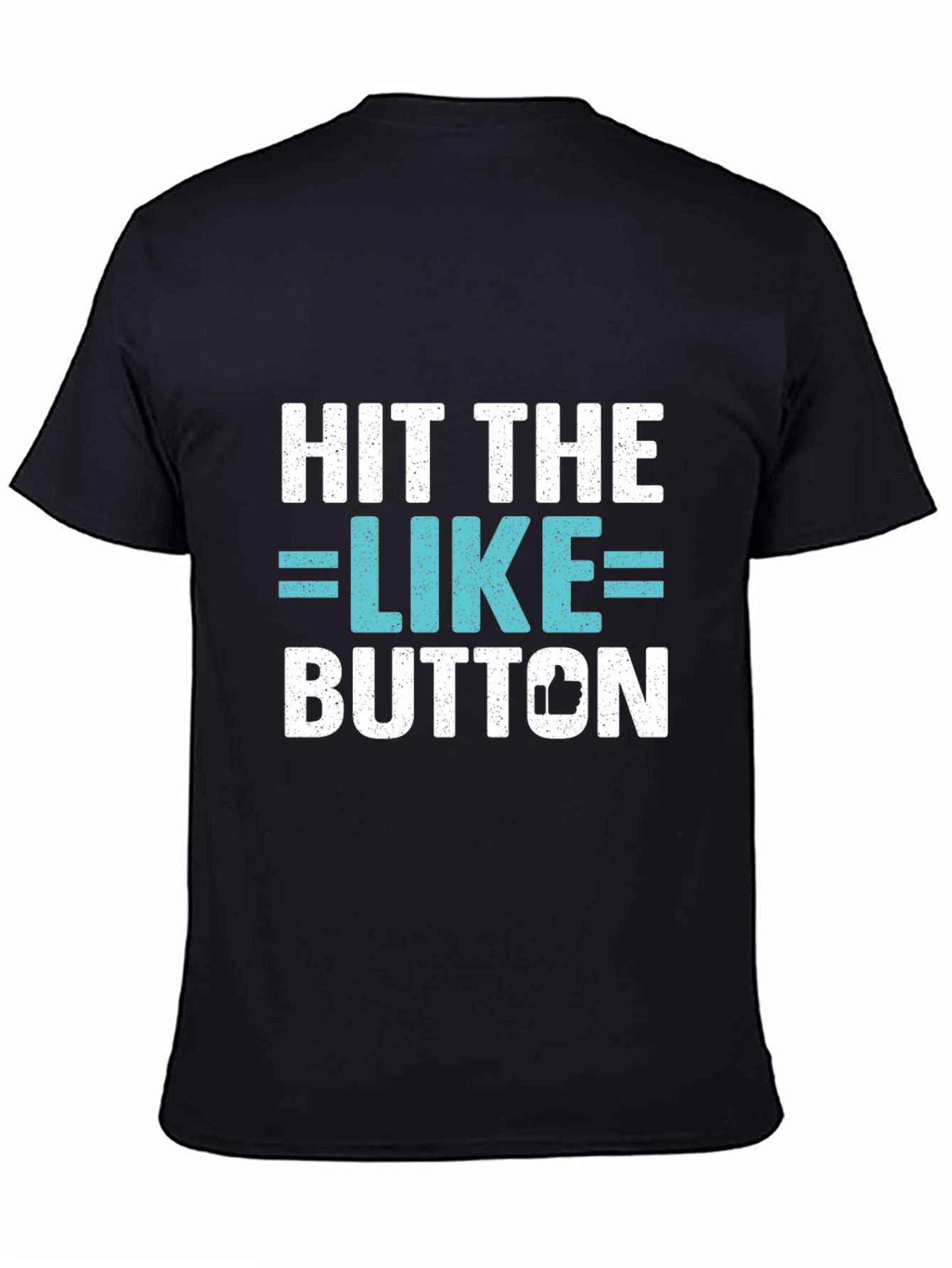 Hit the Like Button T-Shirt