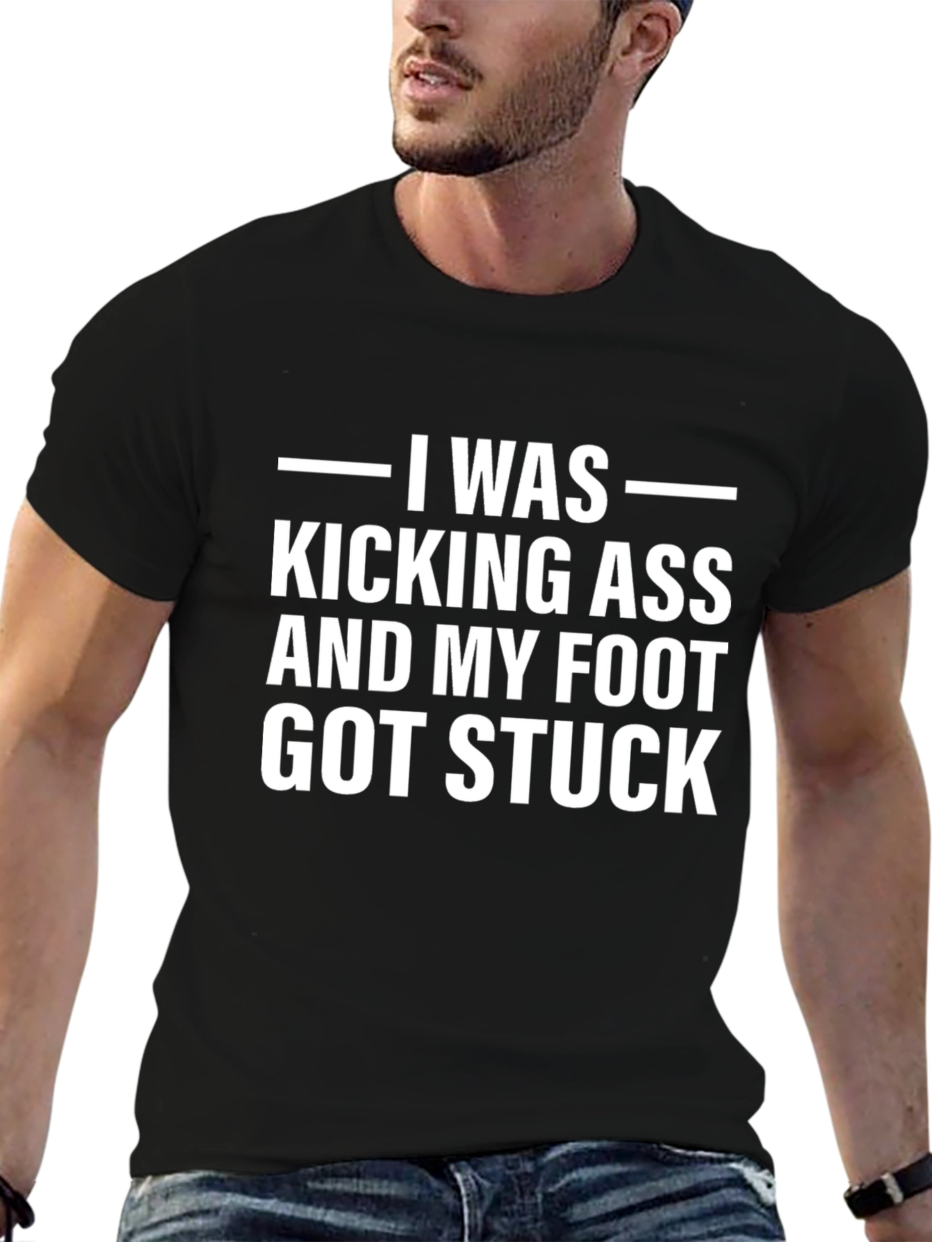 Funny Kicking Ass Foot Stuck Graphic Tee