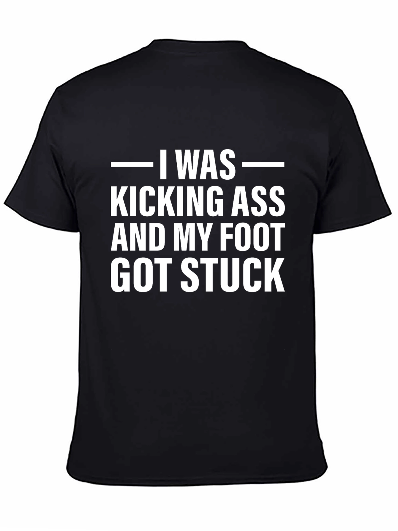 Funny Kicking Ass Foot Stuck Graphic Tee