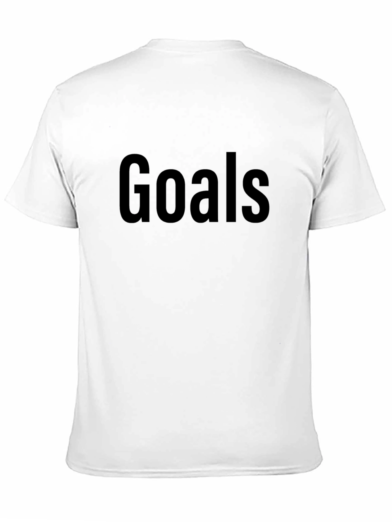 Goals T-Shirt - Motivational Tee