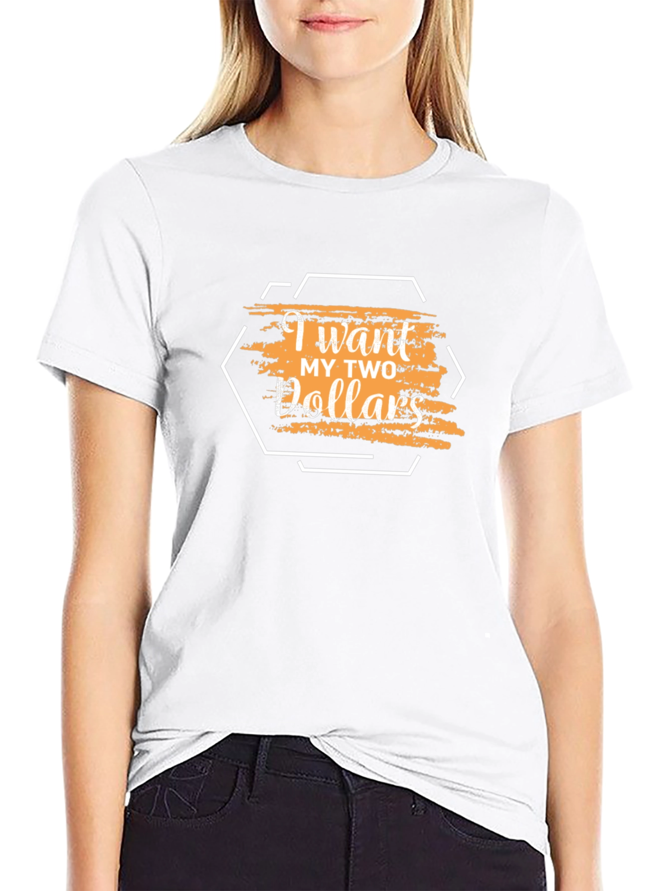 I Want My Two Dollars Graphic T-Shirt