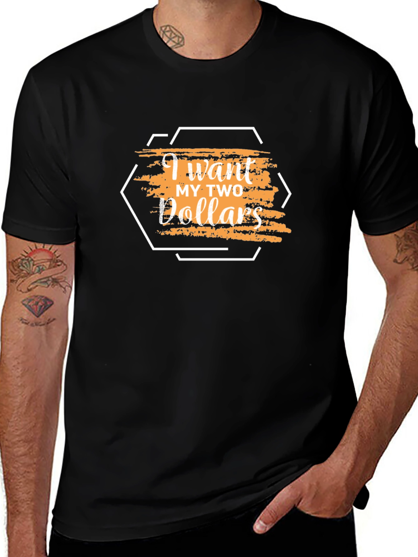 I Want My Two Dollars Graphic T-Shirt