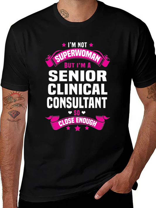 Senior Clinical Consultant T-Shirt