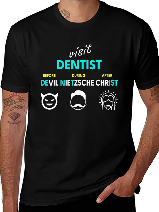 Visit Dentist Funny Graphic Tee