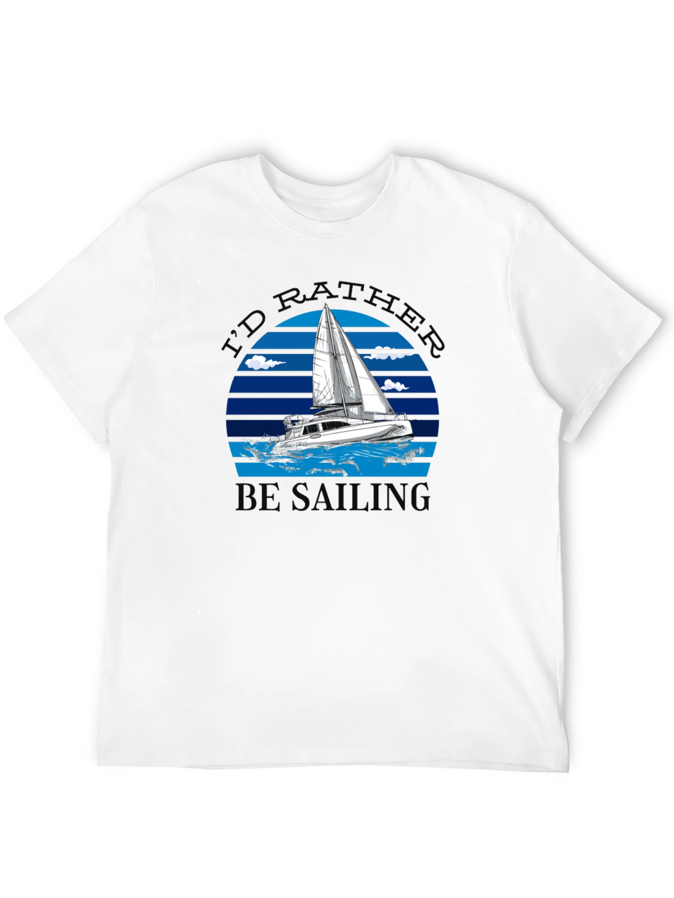 Id Rather Be Sailing Graphic Tee