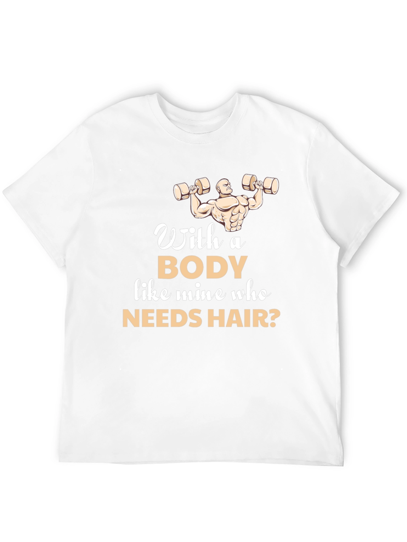 Humorous Bodybuilder T-Shirt