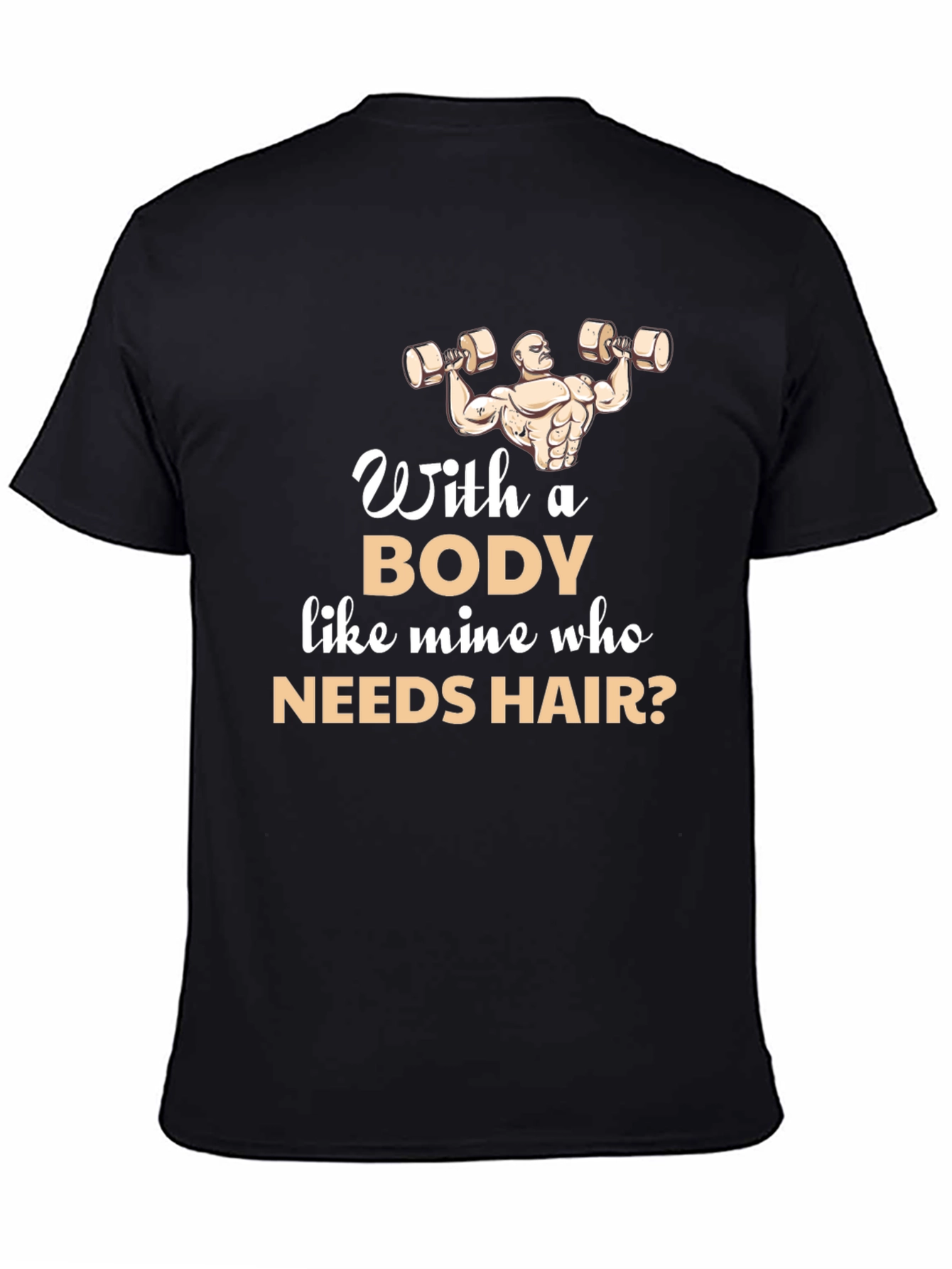 Humorous Bodybuilder T-Shirt