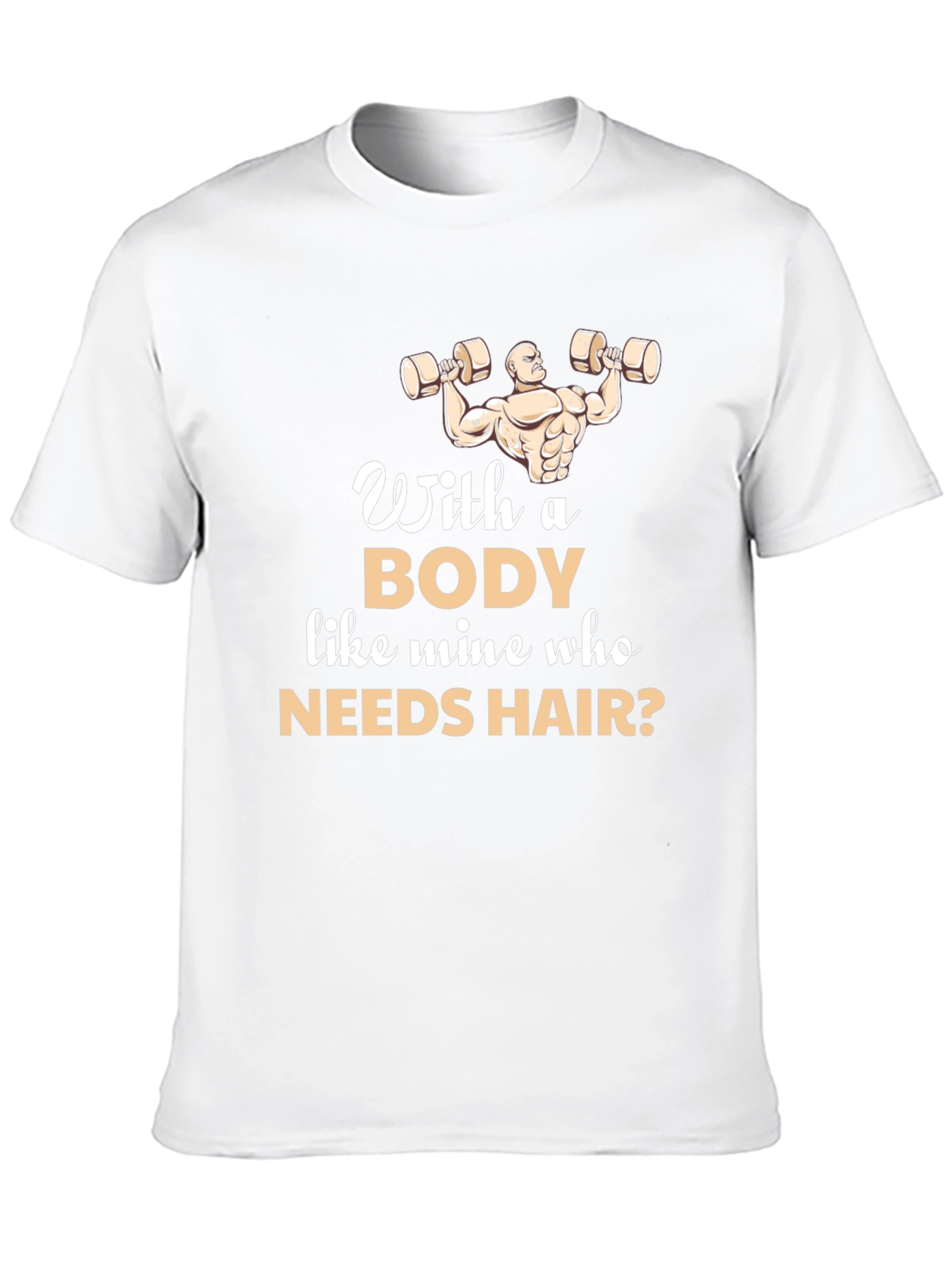 Humorous Bodybuilder T-Shirt