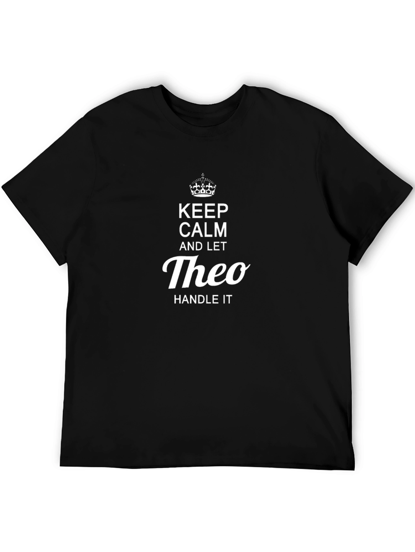 Keep Calm Theo T-Shirt - Funny Name Tee