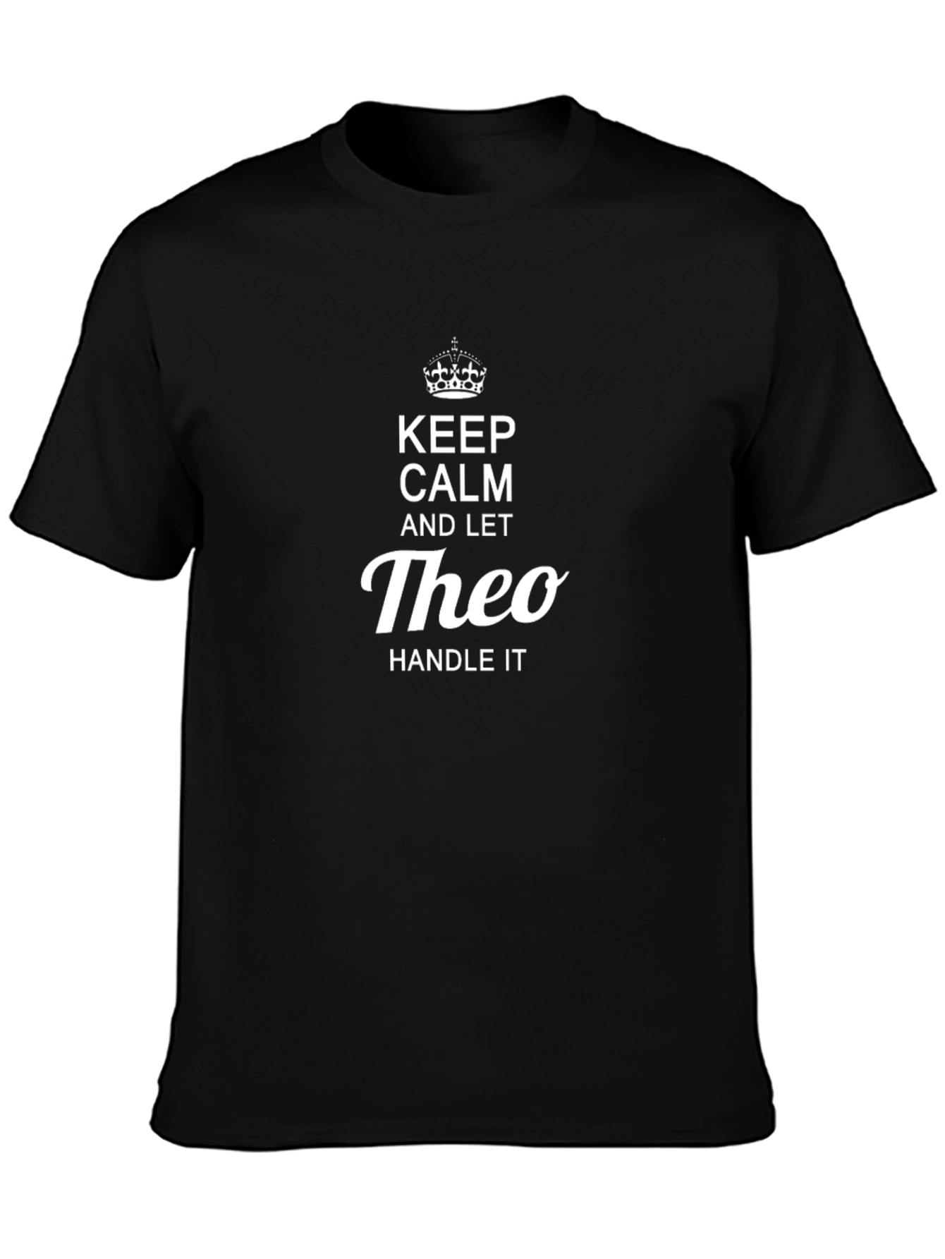 Keep Calm Theo T-Shirt - Funny Name Tee