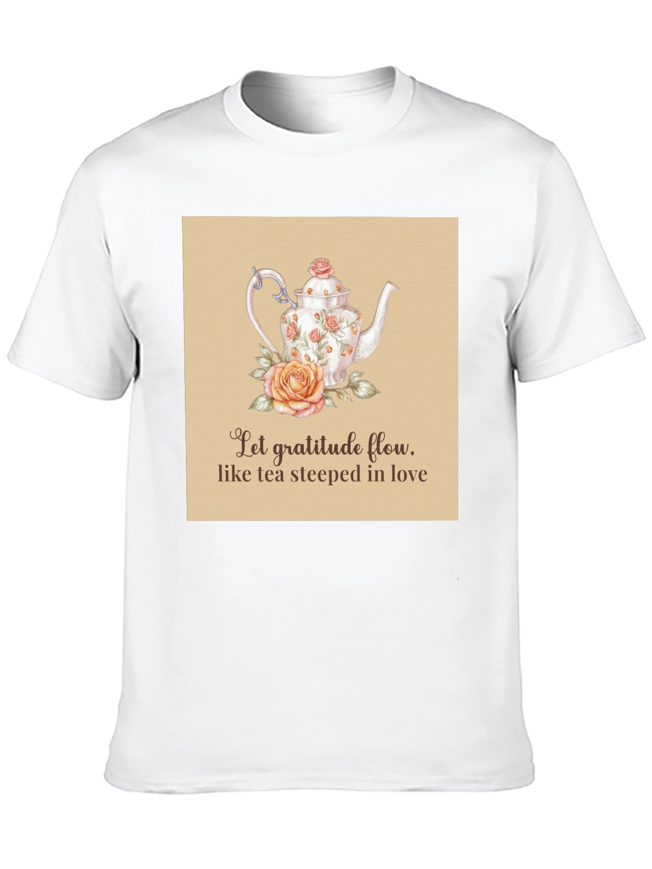 Gratitude Tea T-Shirt - Steeped in Love Design
