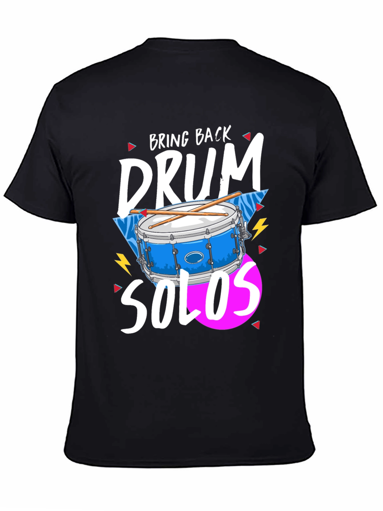 Bring Back Drum Solos T-Shirt - Music Lover Tee