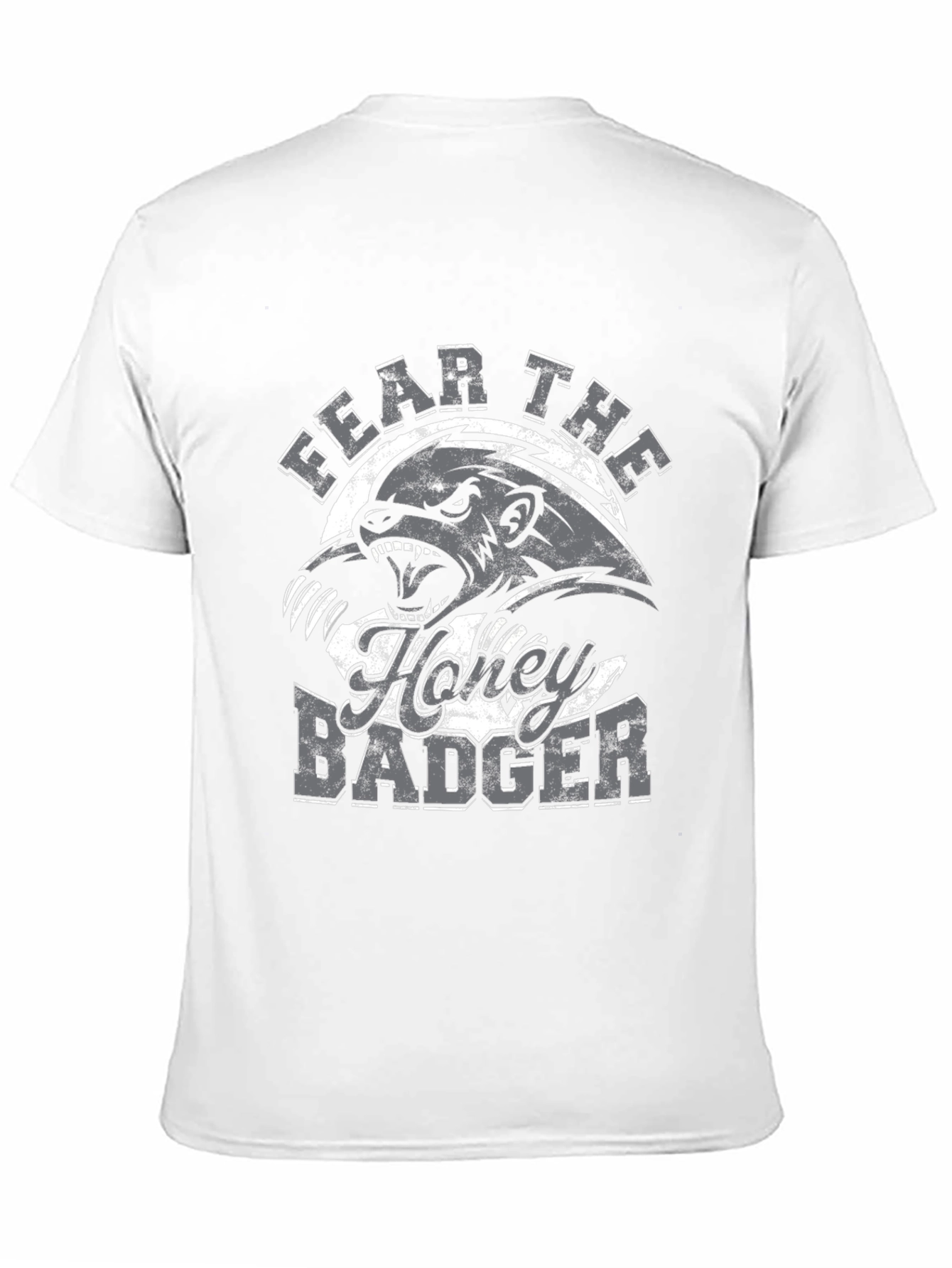 Fear The Honey Badger T-Shirt