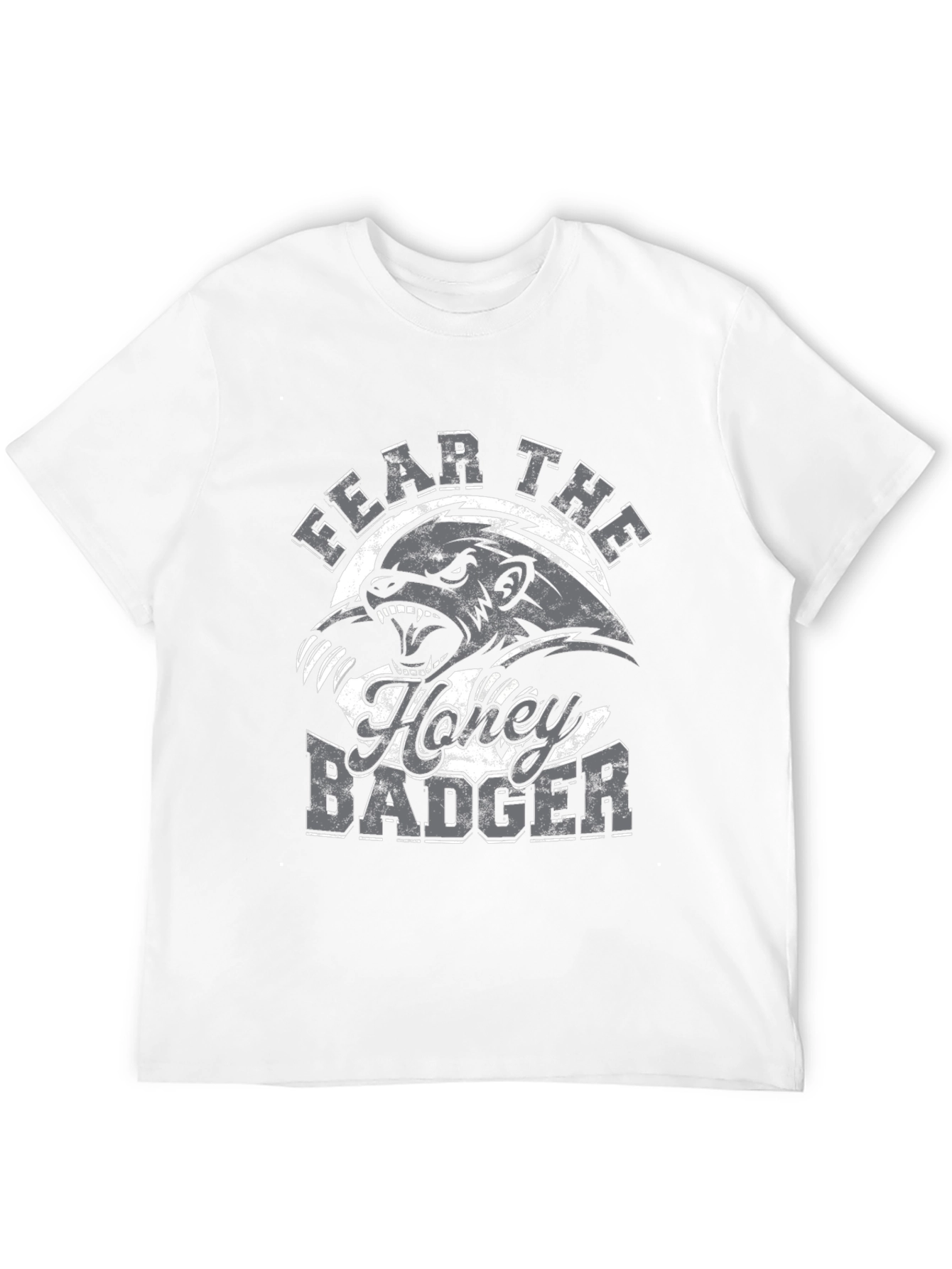 Fear The Honey Badger T-Shirt