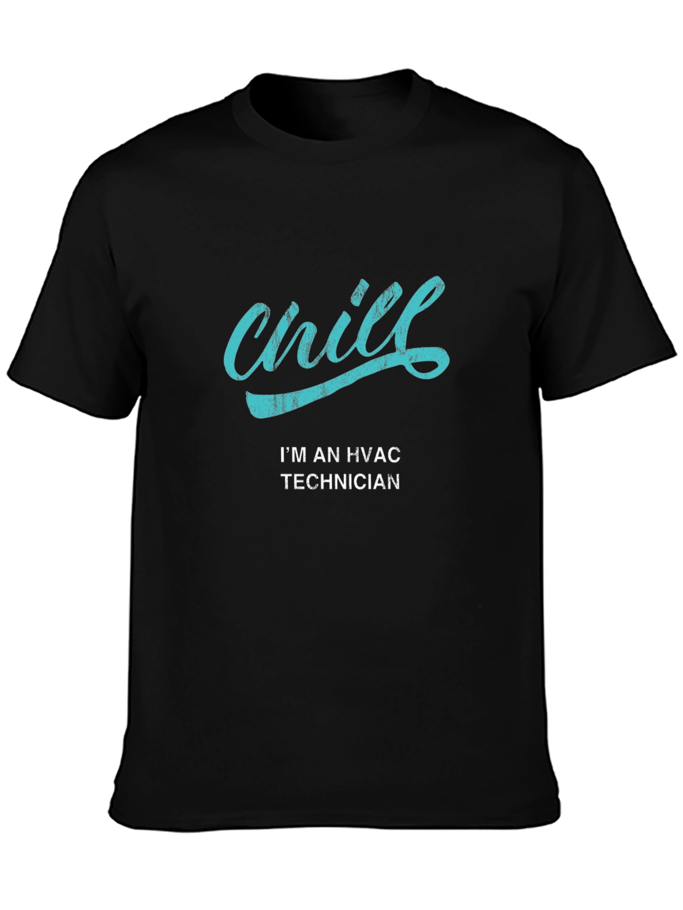 Chill HVAC Technician Black T-Shirt