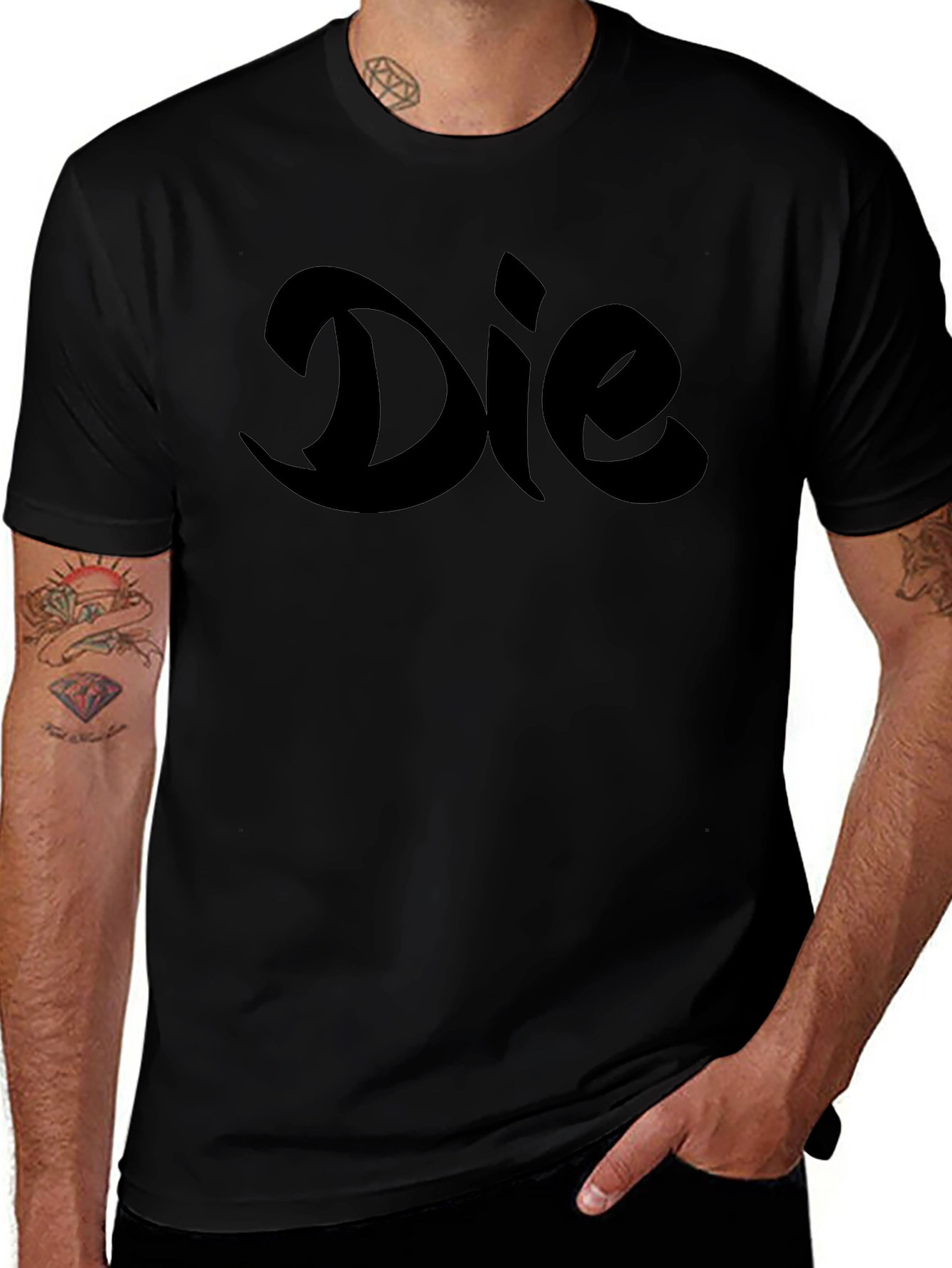 Die Word Art Graphic T-Shirt