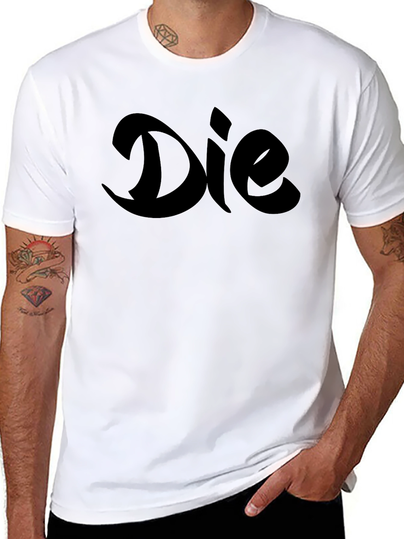 Die Word Art Graphic T-Shirt