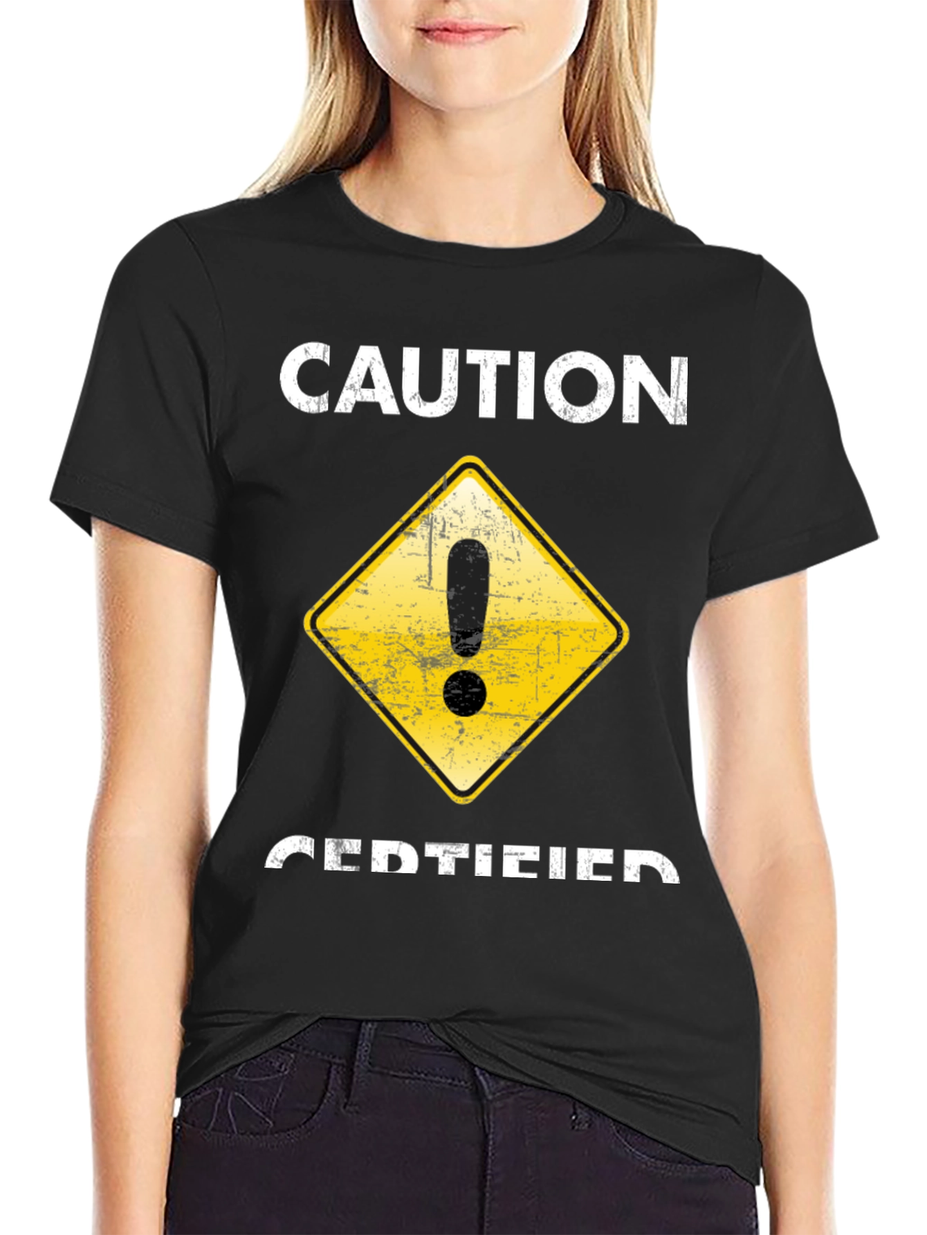 Caution Certified T-Shirt - Funny Graphic Tee